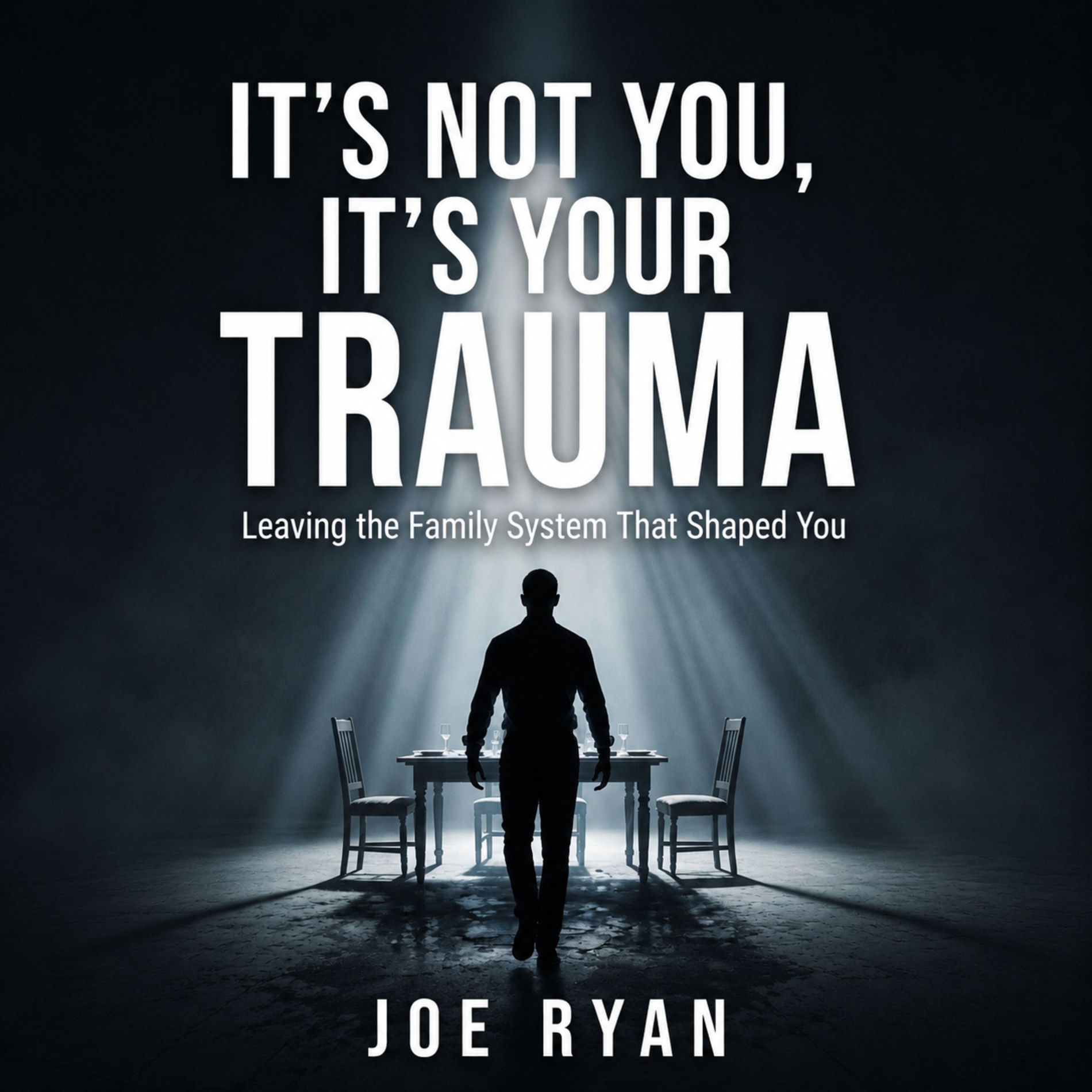 Show cover of It’s Not You, It’s Your Trauma - Trauma, PTSD, Abuse, Anxiety & Recovery - Joe Ryan