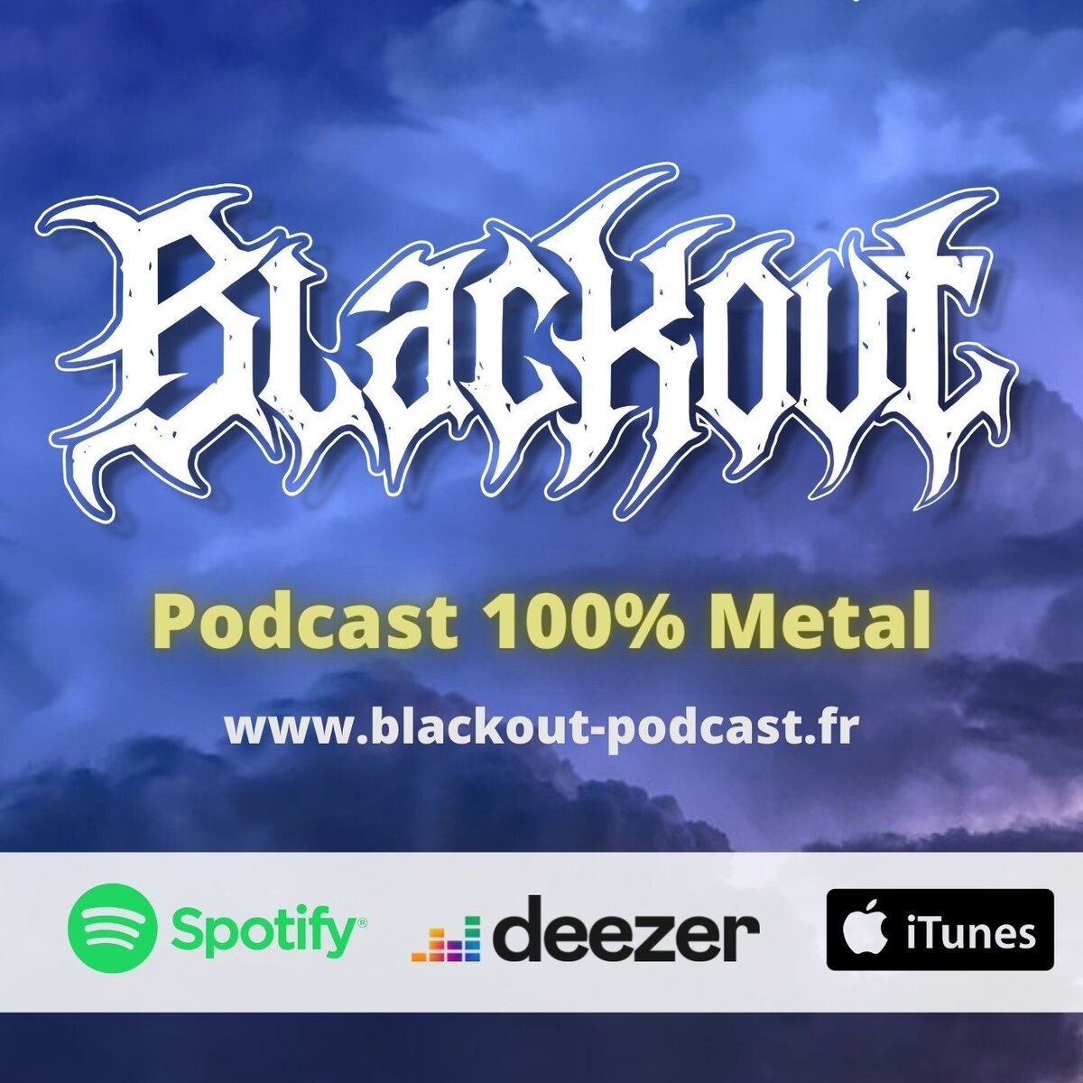 Show cover of Blackout : podcast 100% metal