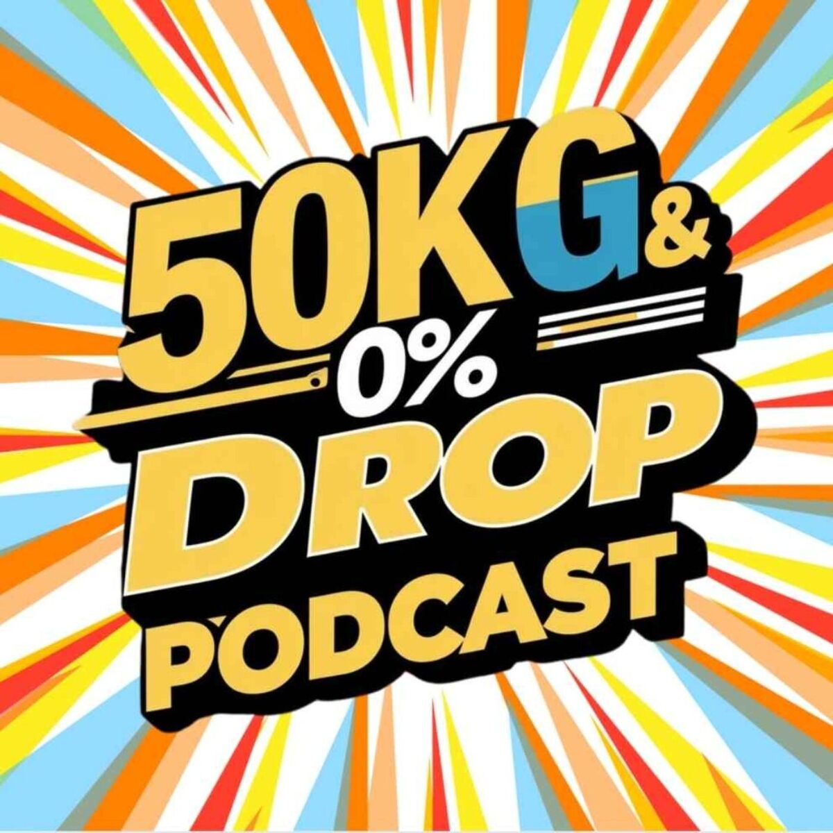 Show cover of 50kg & Zero% Drop Podcast