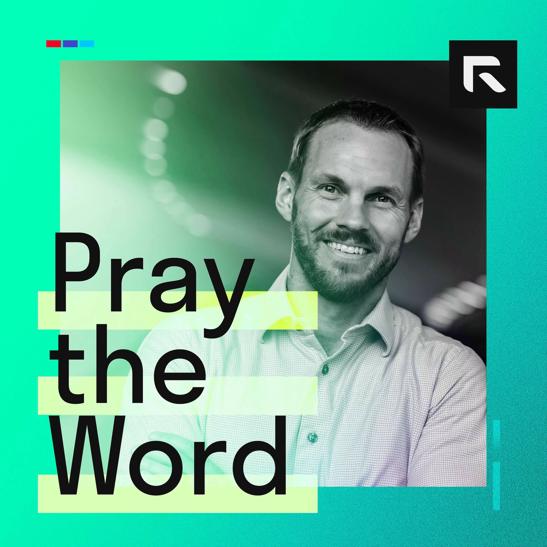 Show cover of Pray the Word with David Platt