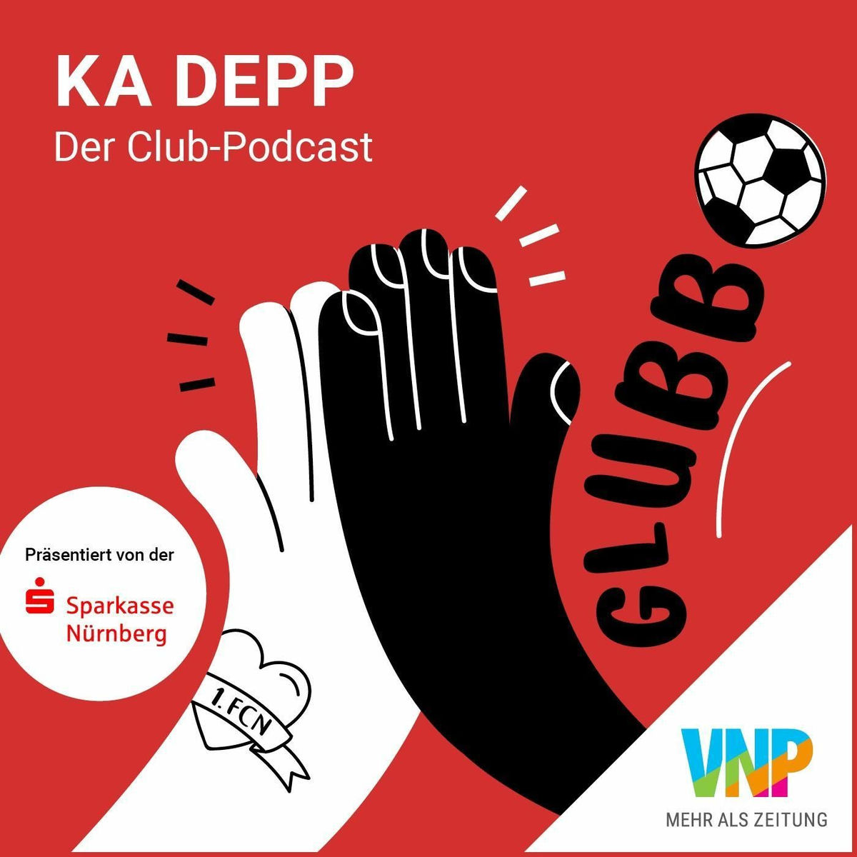 Show cover of Ka Depp - Der Club-Podcast