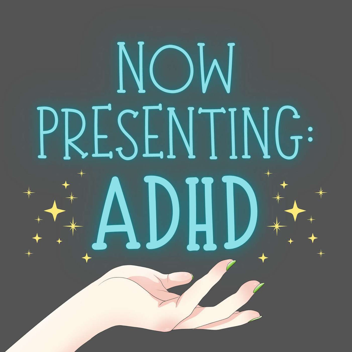 Show cover of Now Presenting: ADHD