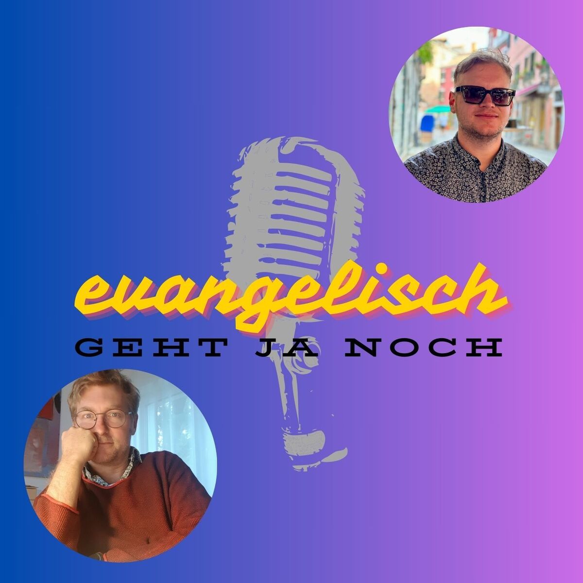 Show cover of evangelisch - Geht ja noch!