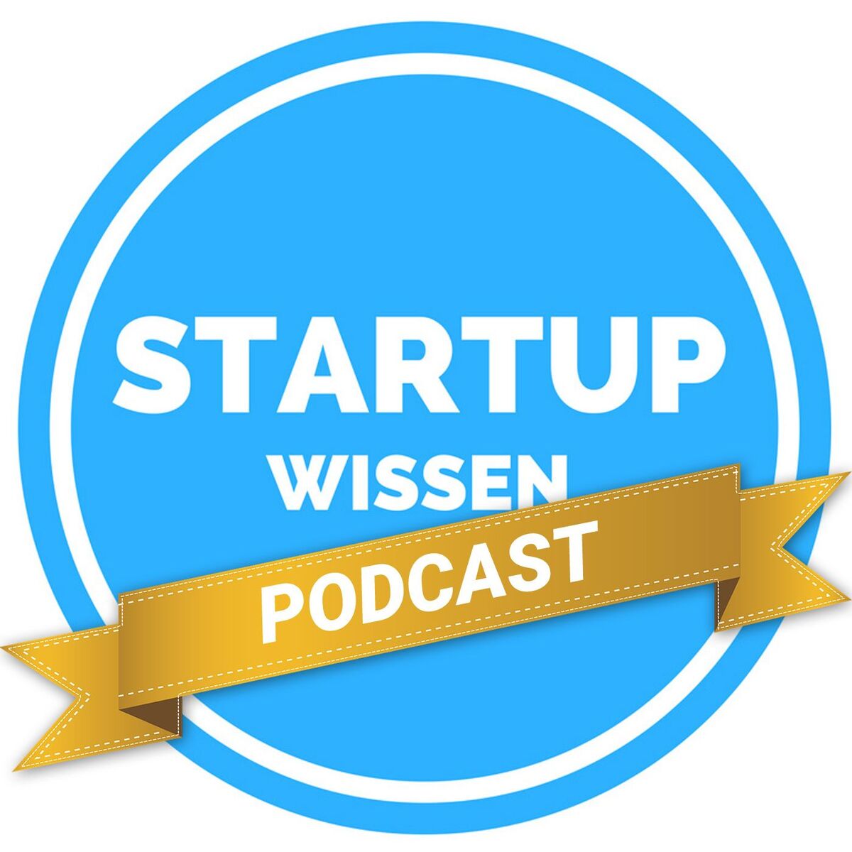 Show cover of StartUpWissen Podcast - Der Podcast für Selbstständige, Unternehmer und StartUps