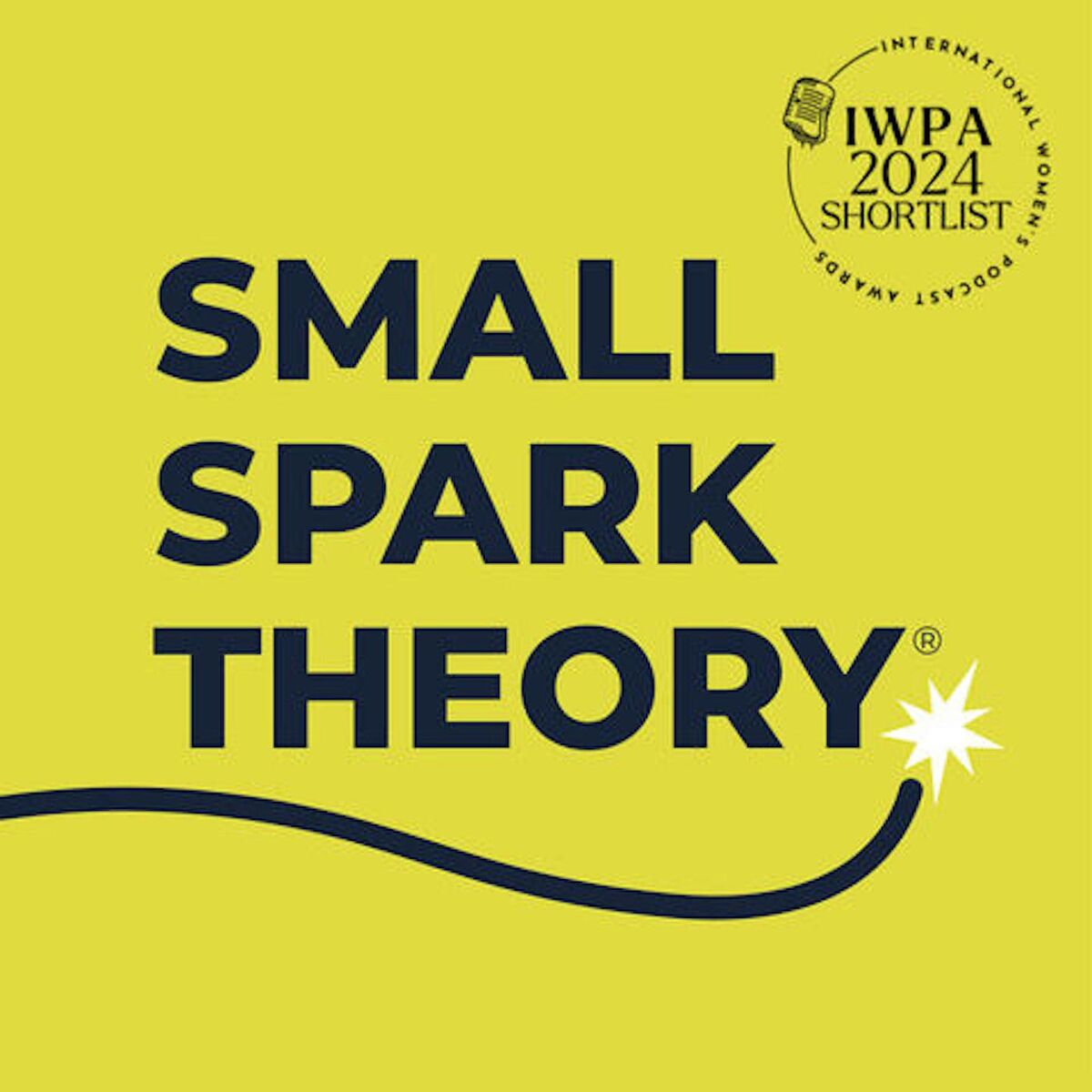 Show cover of Small Spark Theory: a marginal gains approach to new business and marketing