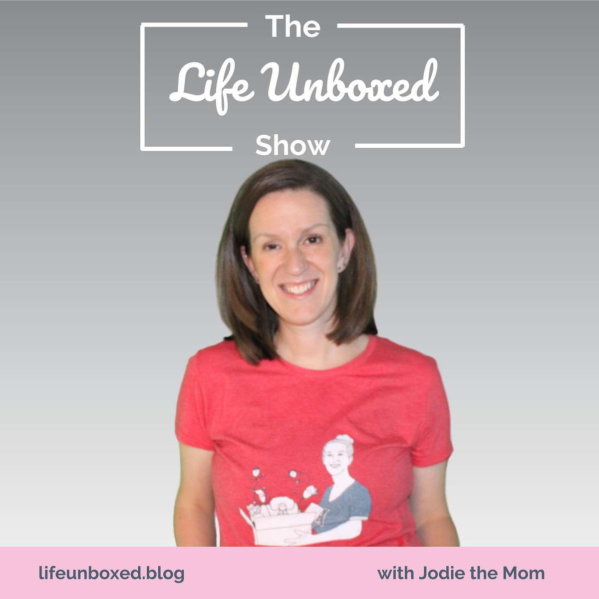 Show cover of Life Unboxed Blog