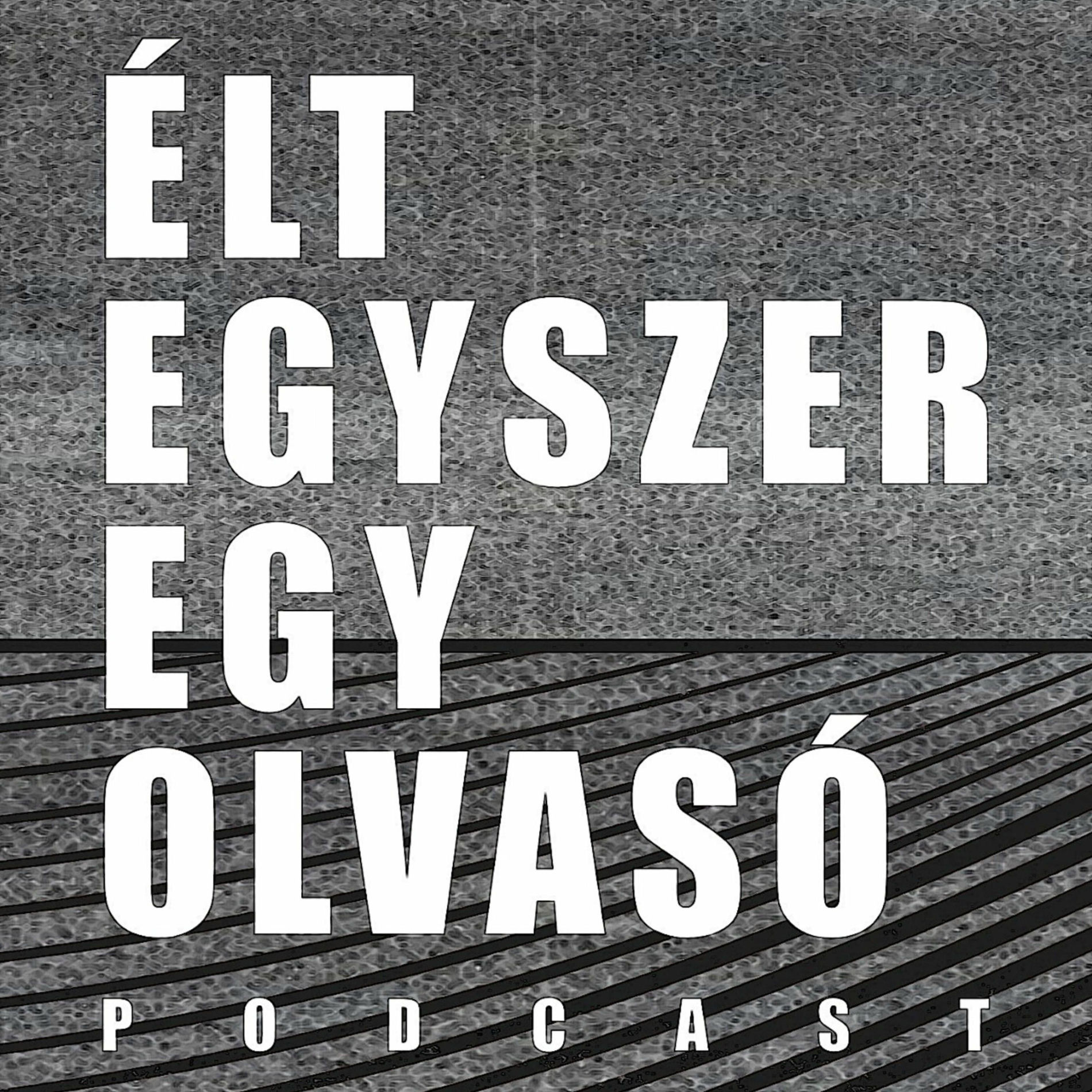 Show cover of Élt egyszer egy Olvasó