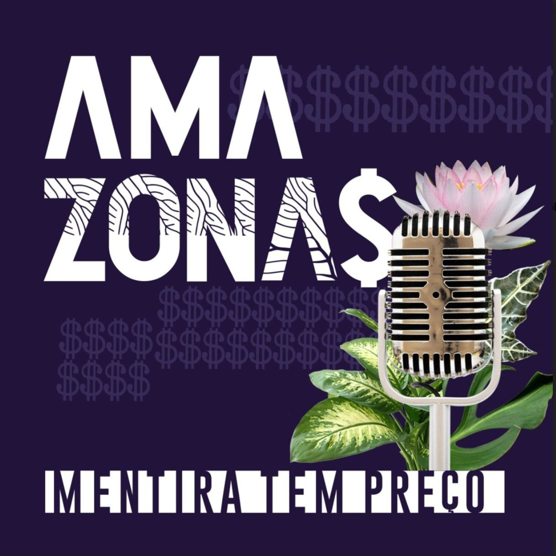 Show cover of Amazonas: mentira tem preço