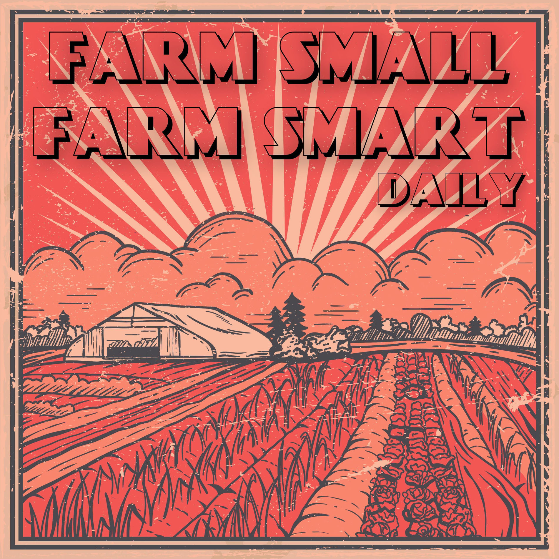 Show cover of Farm Small Farm Smart Daily
