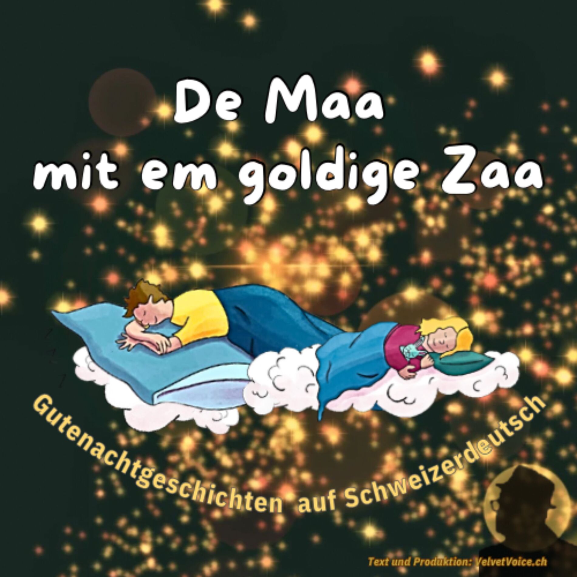 Show cover of De Maa mit em goldige Zaa - GUTENACHTGESCHICHTEN AUF SCHWEIZERDEUTSCH