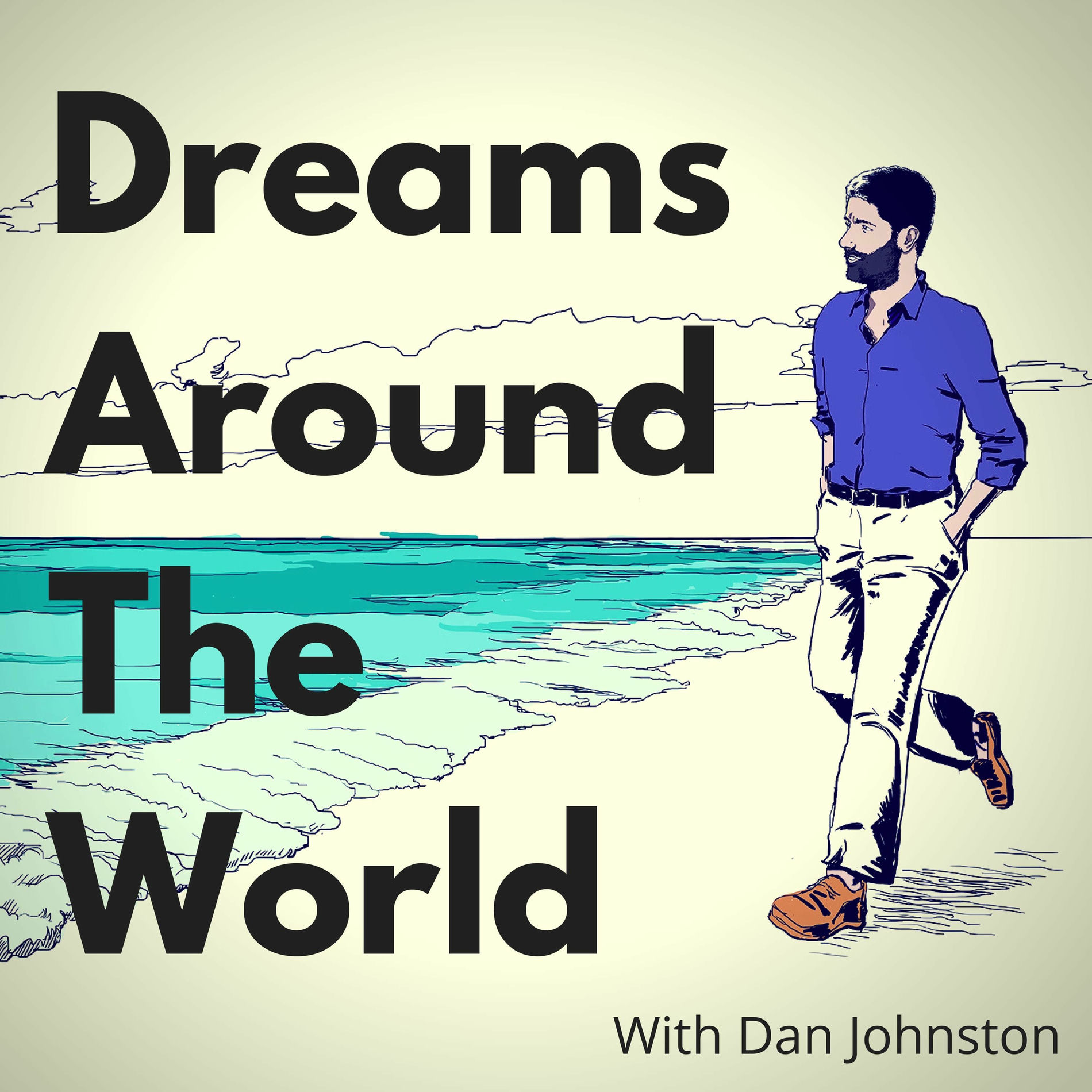 Show cover of Dreams Around The World - The Podcast For ENFPs (Campaigners), ADHDers, and Ambitious Creatives