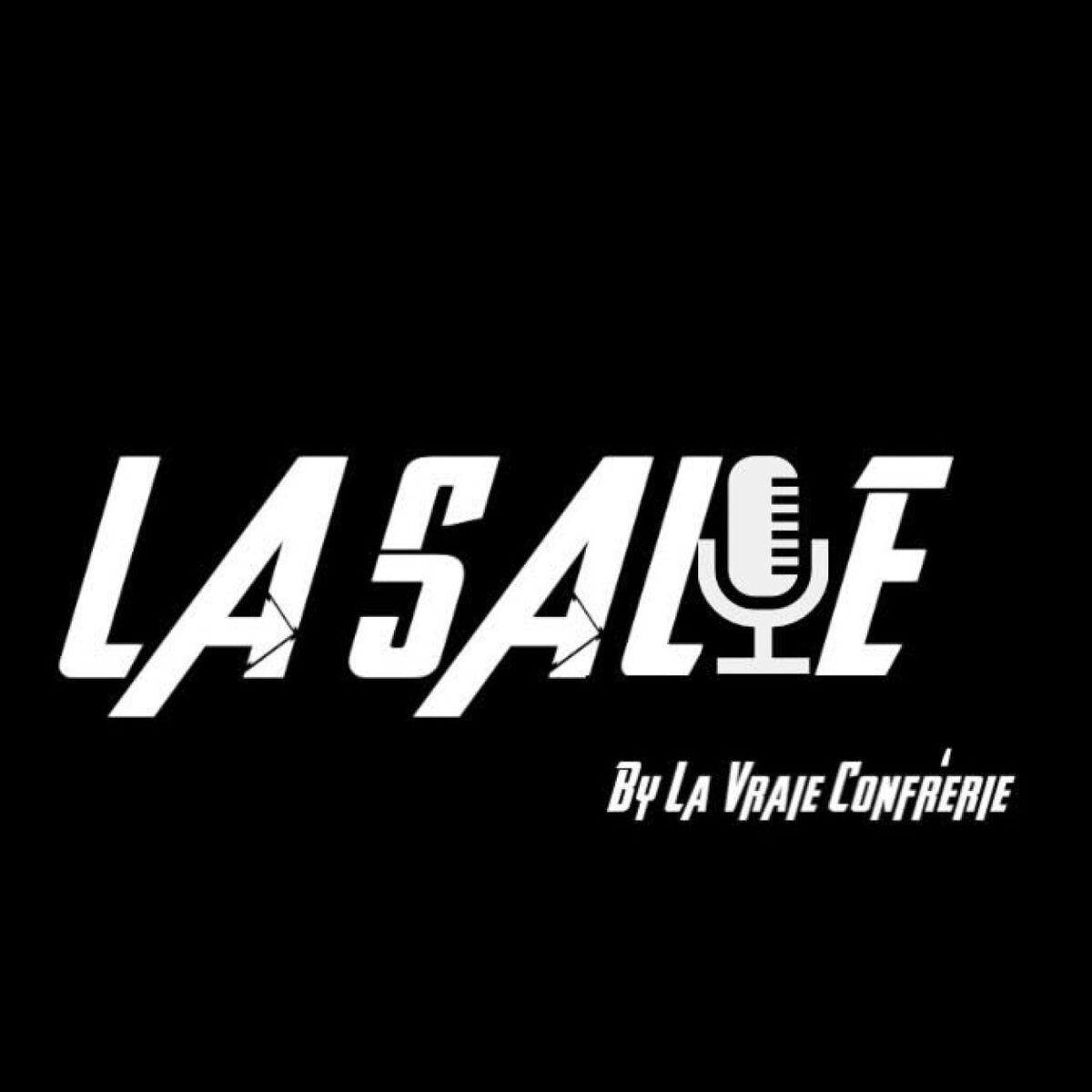 Show cover of La Salle By LavraieConfrerie
