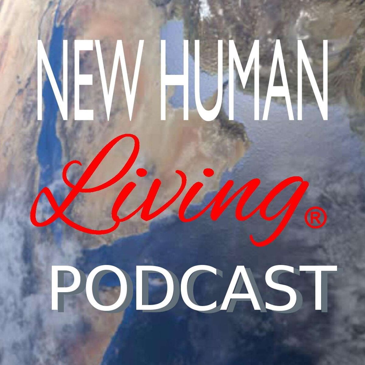 Show cover of New Human Living podcast