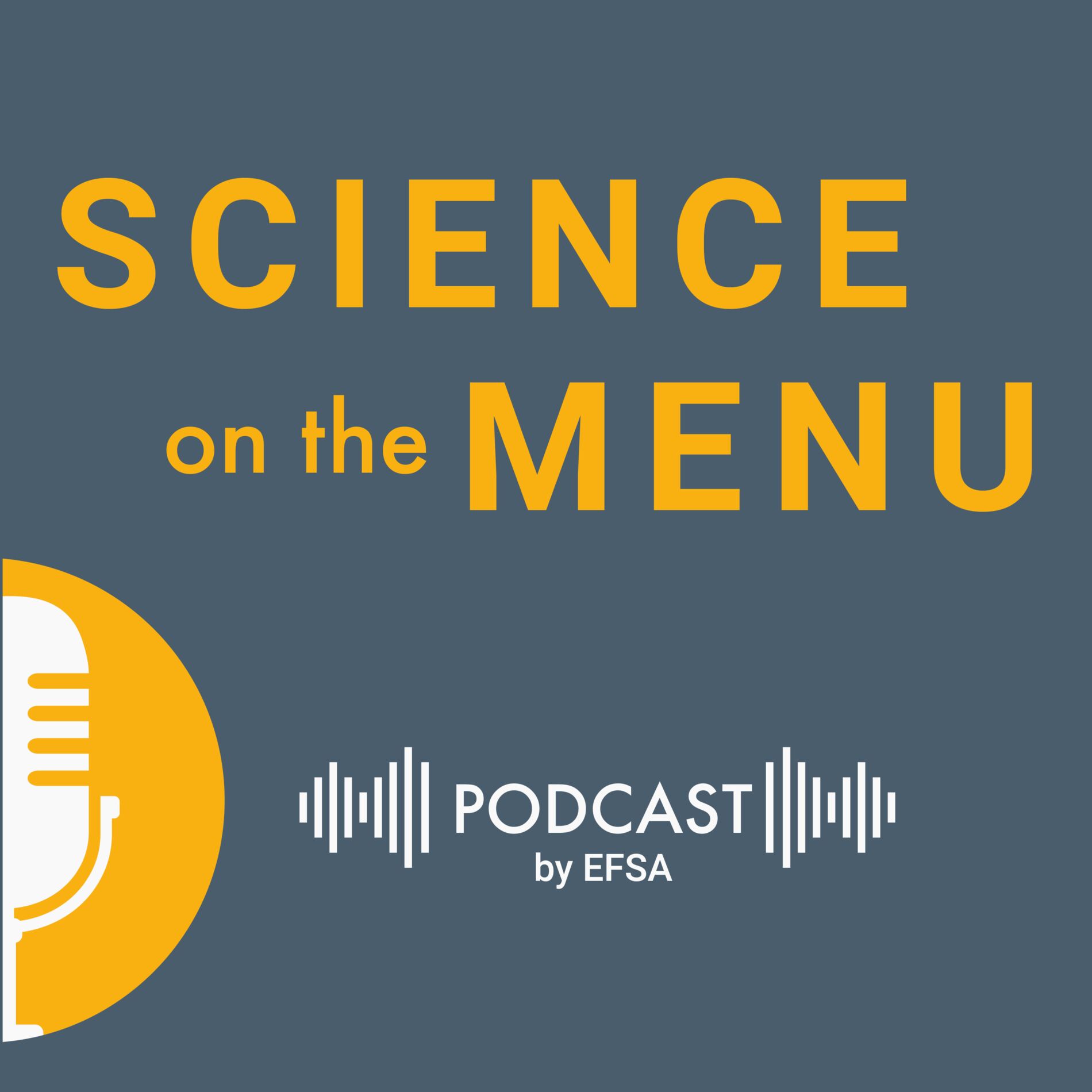 Show cover of Science on the Menu: A Food Safety Podcast by EFSA
