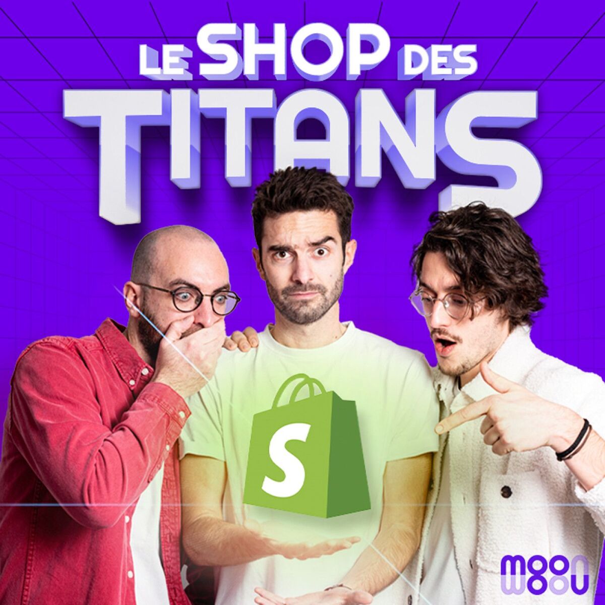 Show cover of Le Shop des Titans - Le meilleur de Shopify dans un podcast