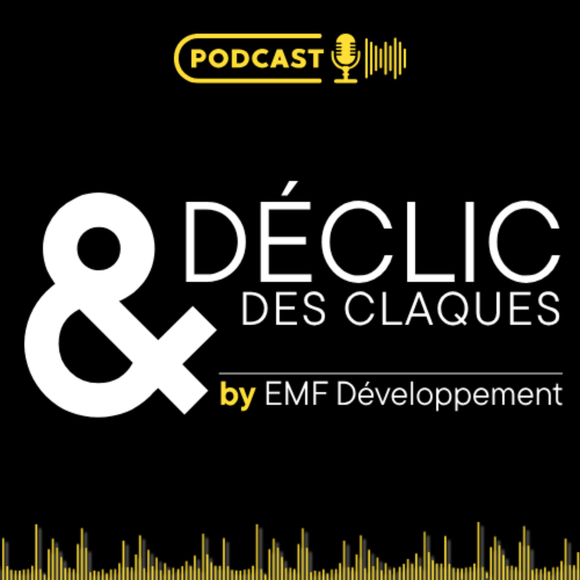 Show cover of DÉCLIC et Des Claques — by EMF Développement
