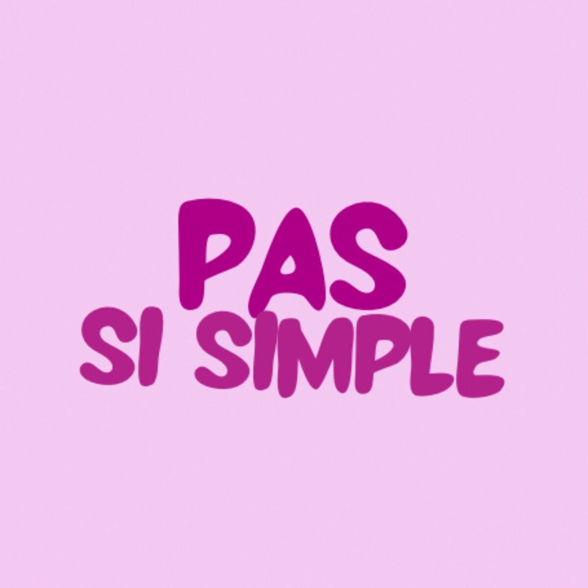 Show cover of Pas si simple