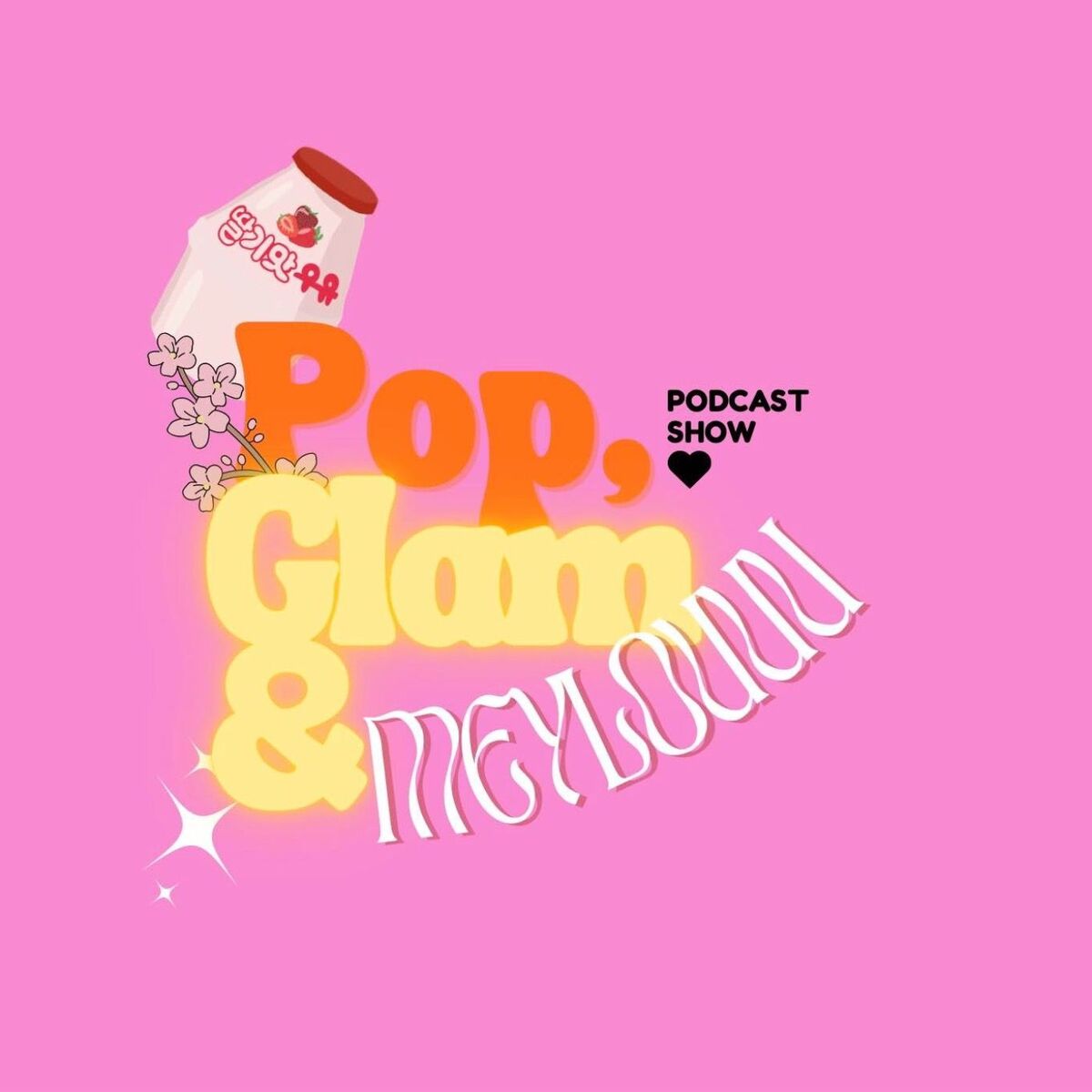 Show cover of Pop, Glam & Meylouuu