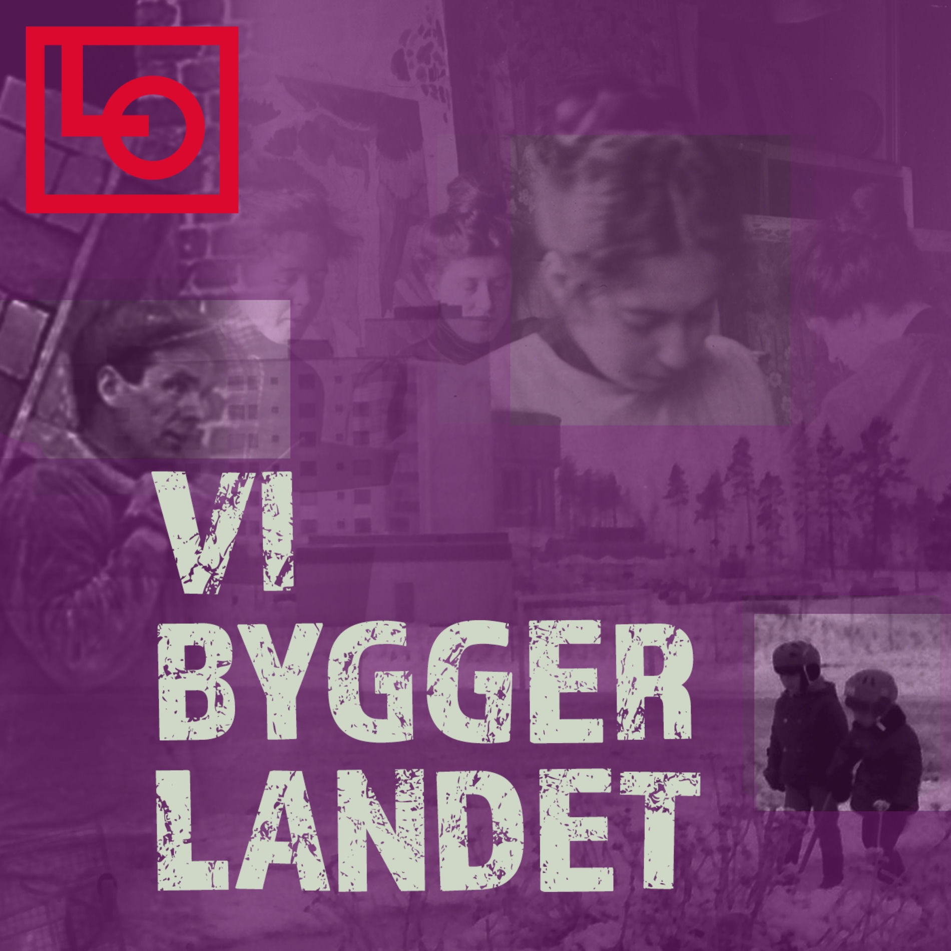 Show cover of Vi bygger landet
