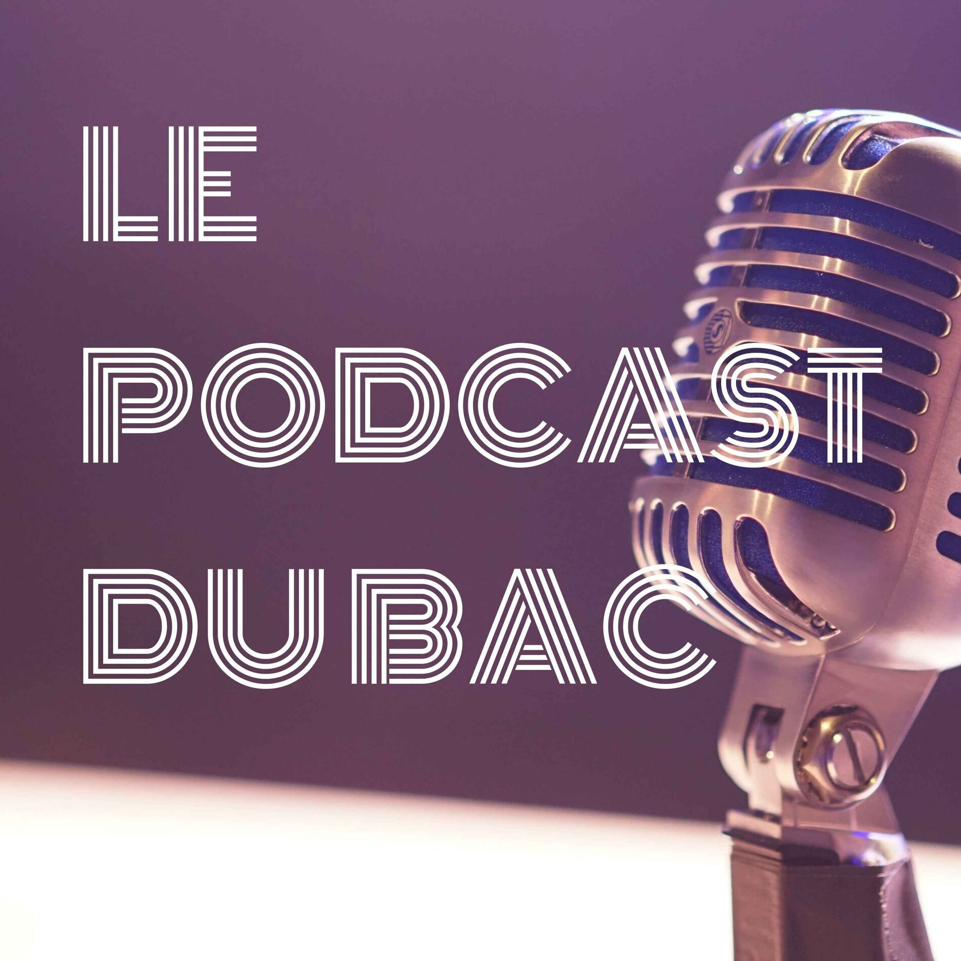 Show cover of LE PODCAST DU BAC
