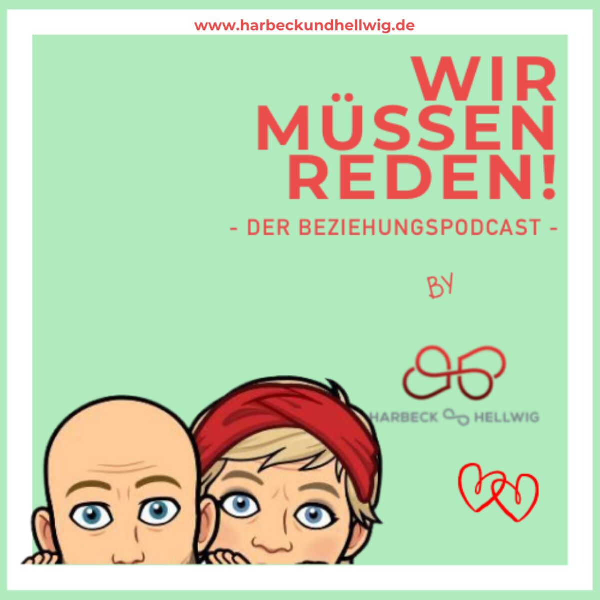 Show cover of WIR MÜSSEN REDEN! Der Beziehungspodcast