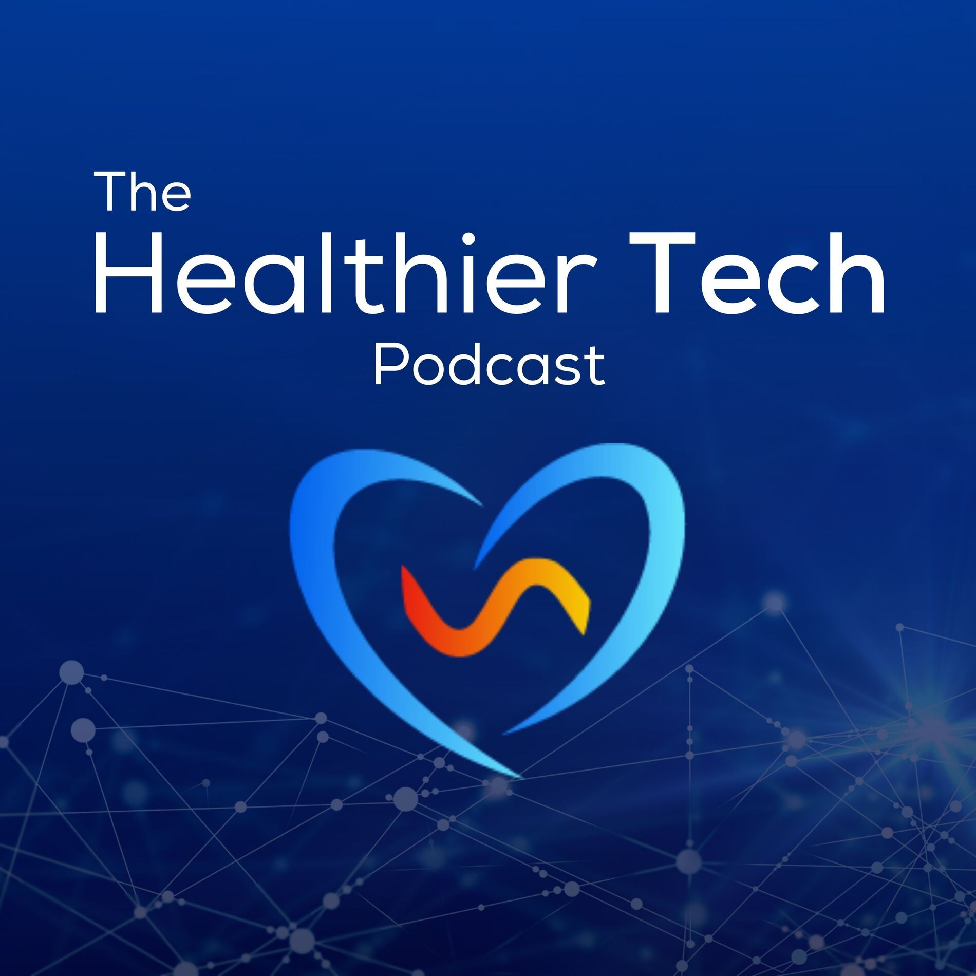 Show cover of The Healthier Tech Podcast