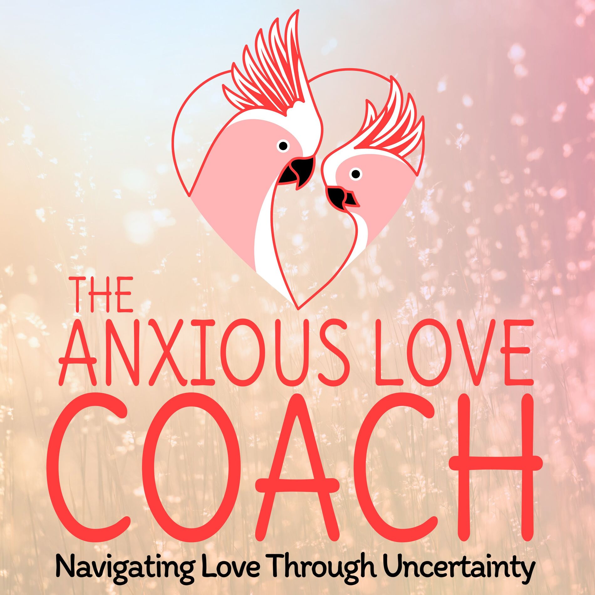 Show cover of The Anxious Love Coach