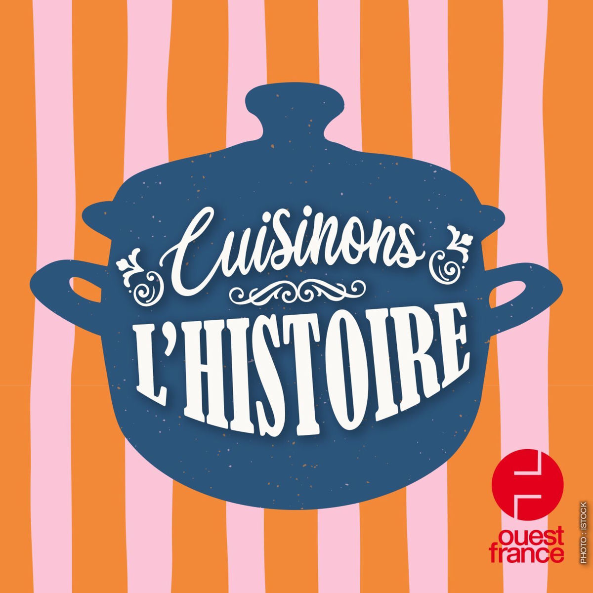 Show cover of Cuisinons l'Histoire