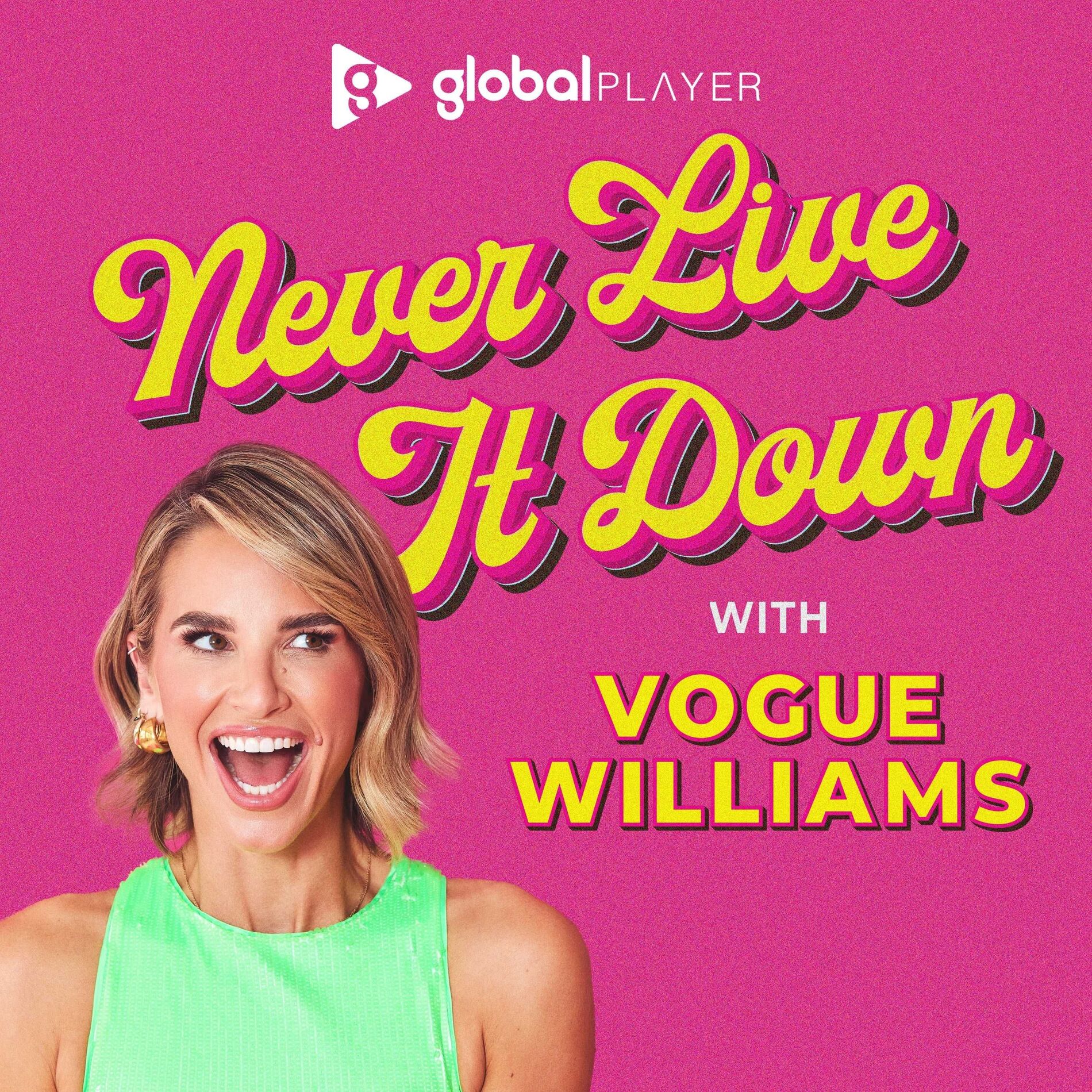 Show cover of Never Live It Down with Vogue Williams