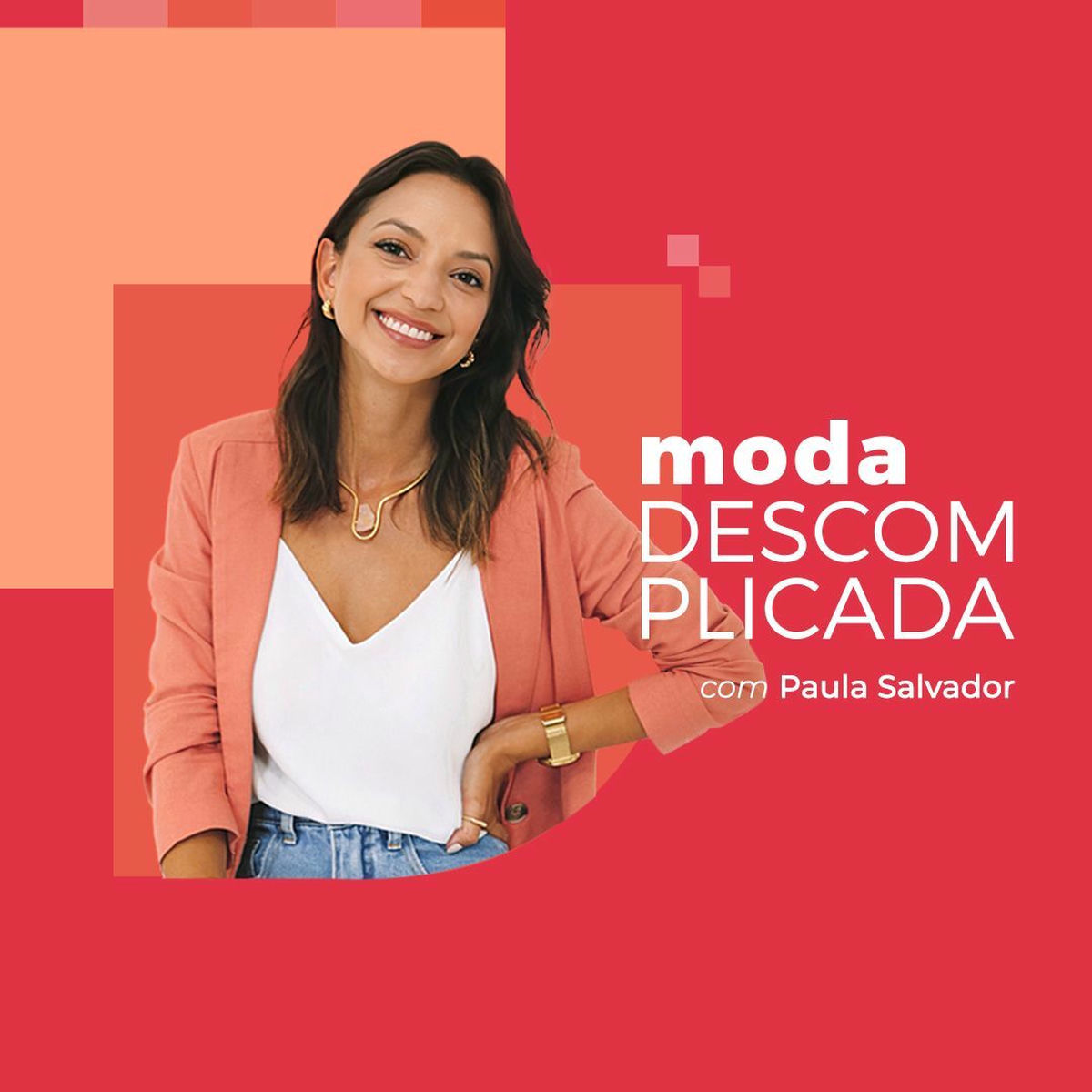Show cover of Moda descomplicada por Paula Salvador