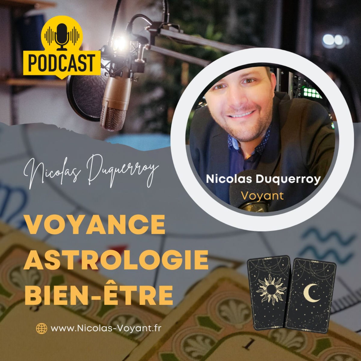 Show cover of Nicolas Duquerroy - Voyance, Tarologie, Astrologie et Bien-Être