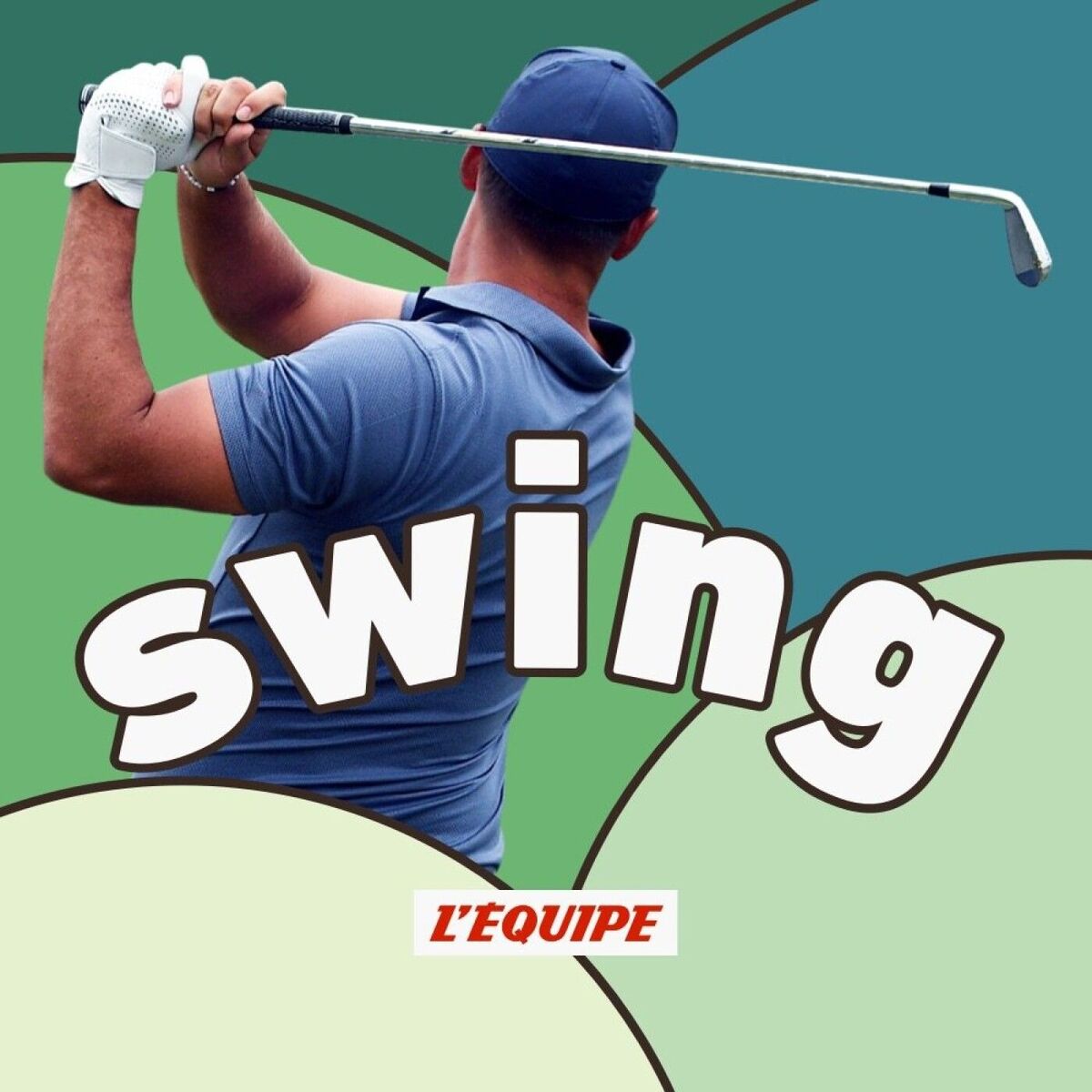 Show cover of Swing, le podcast golf de L'Équipe