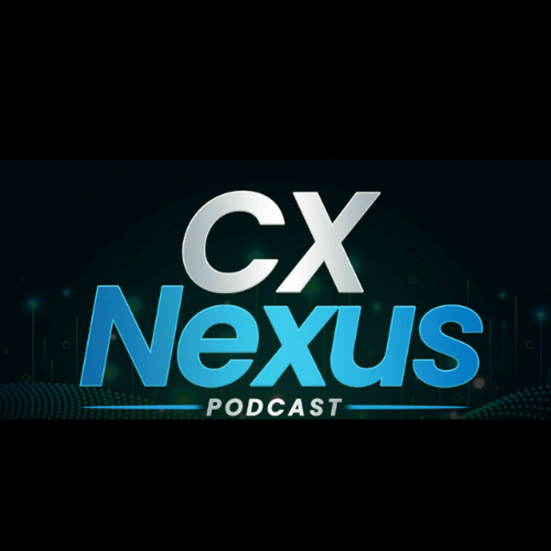 Show cover of CX Nexus Podcast