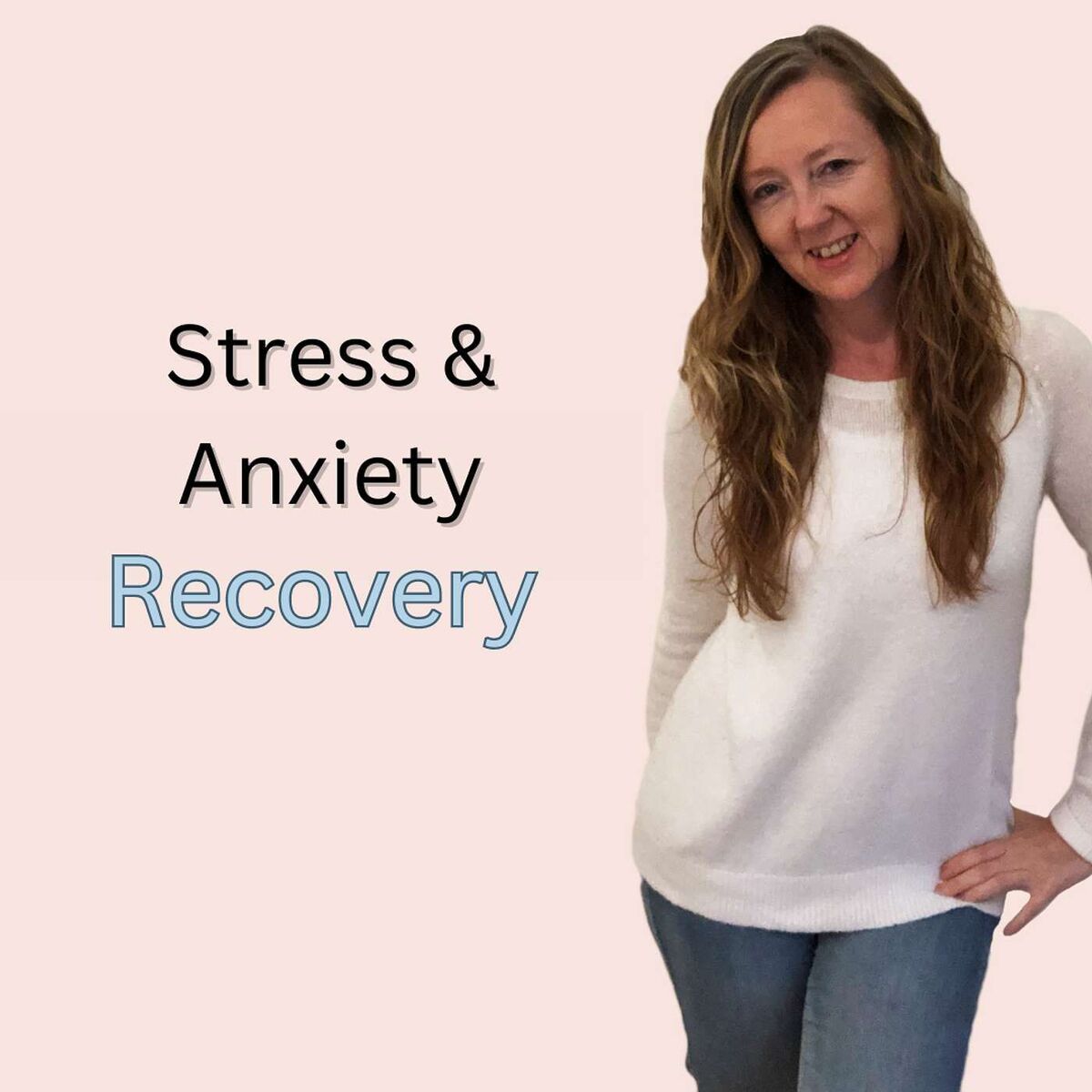 Show cover of Stress & Anxiety Recovery Podcast