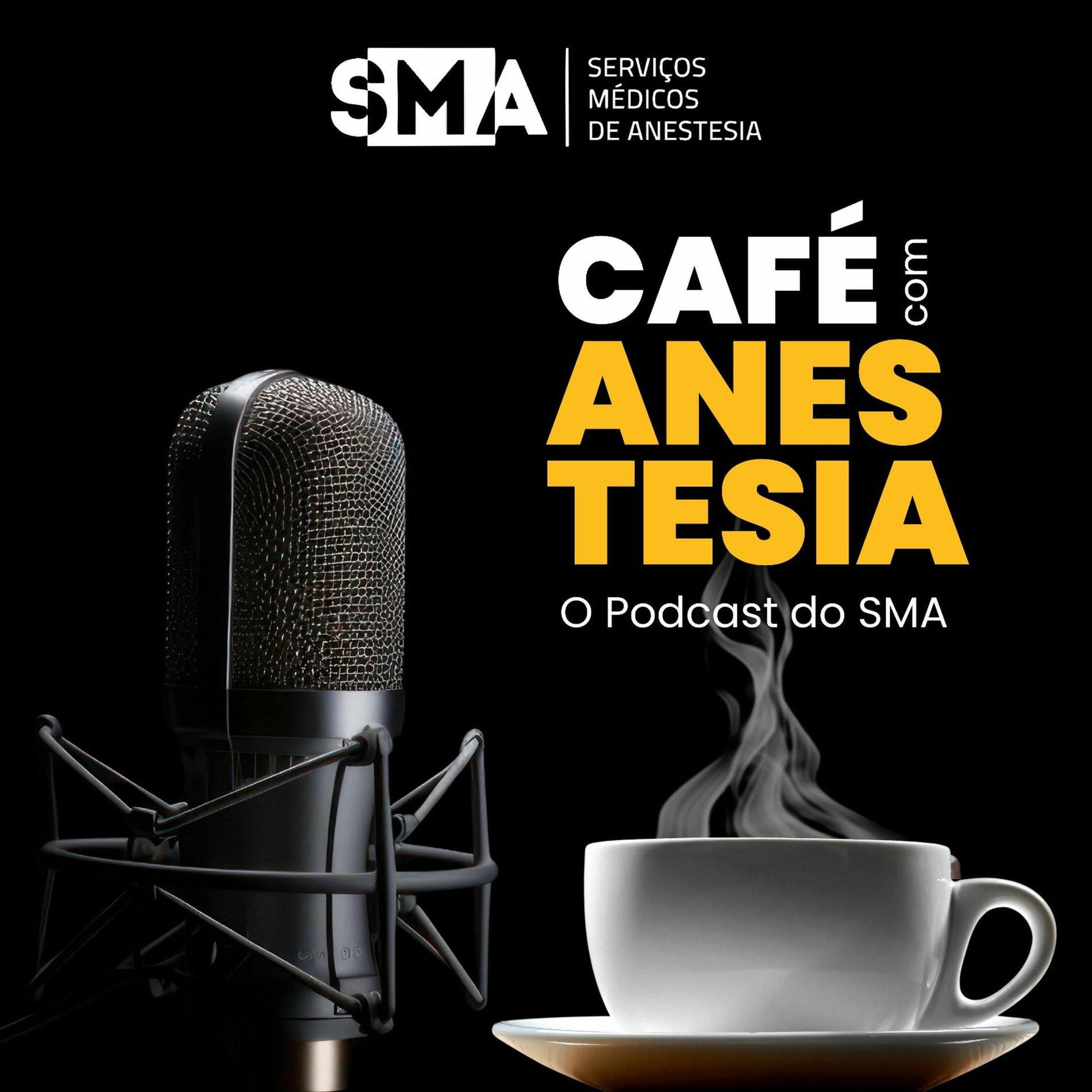 Show cover of Café com Anestesia - O Podcast do SMA