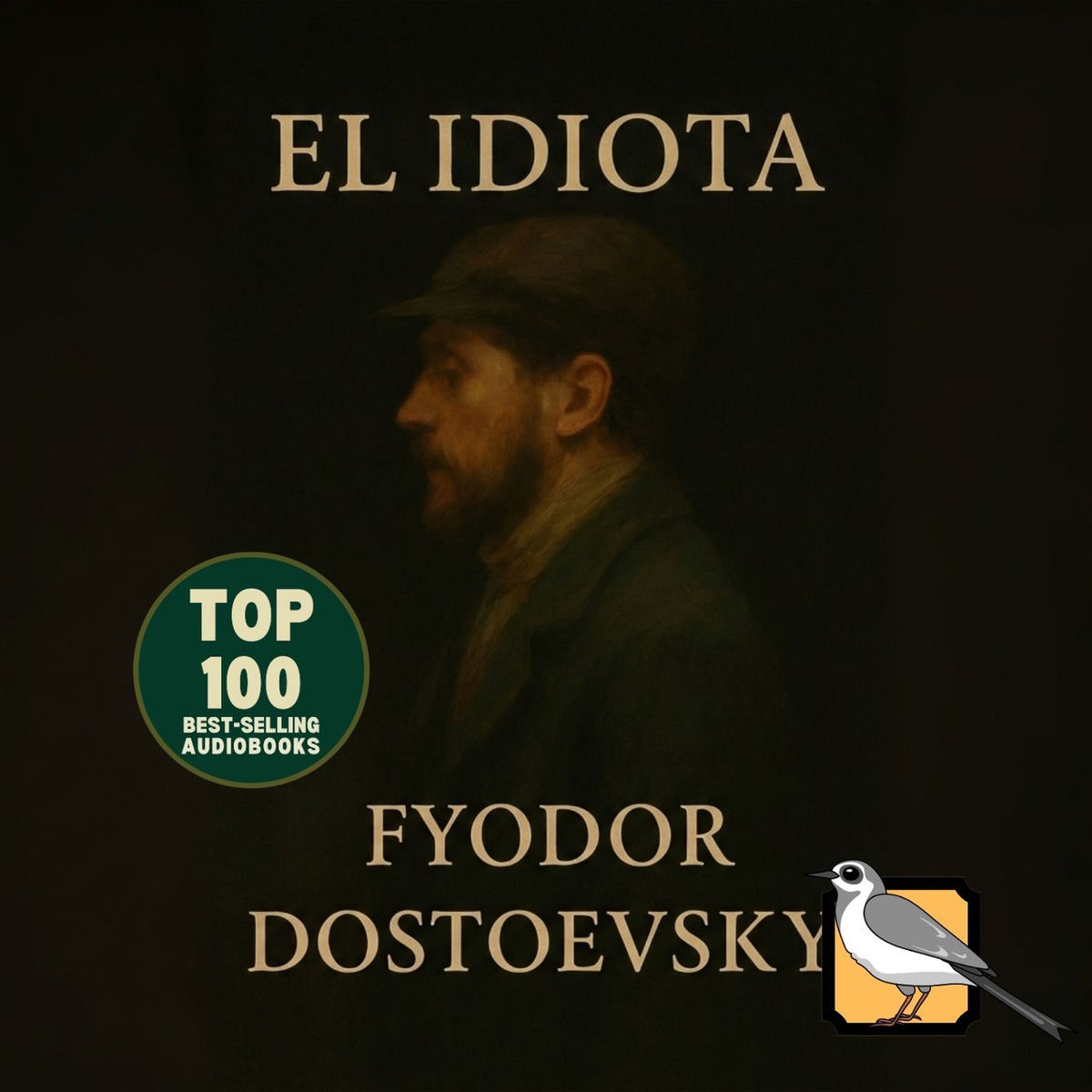 Show cover of El idiota (Fiódor Dostoyevski)