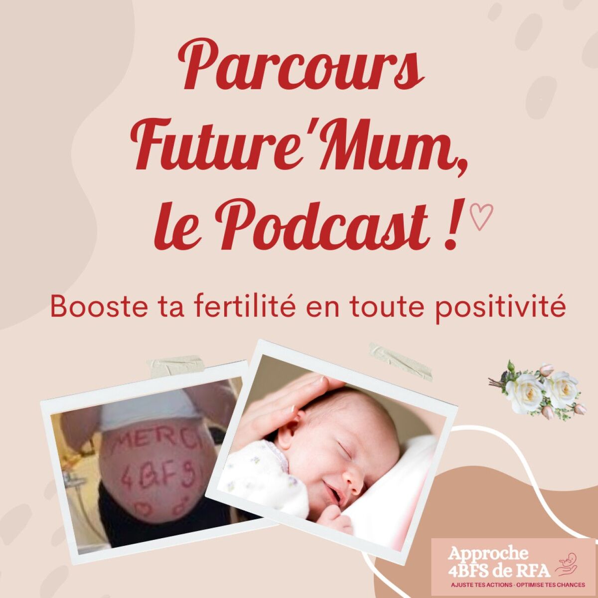 Show cover of Parcours Future'Mum, le Podcast !