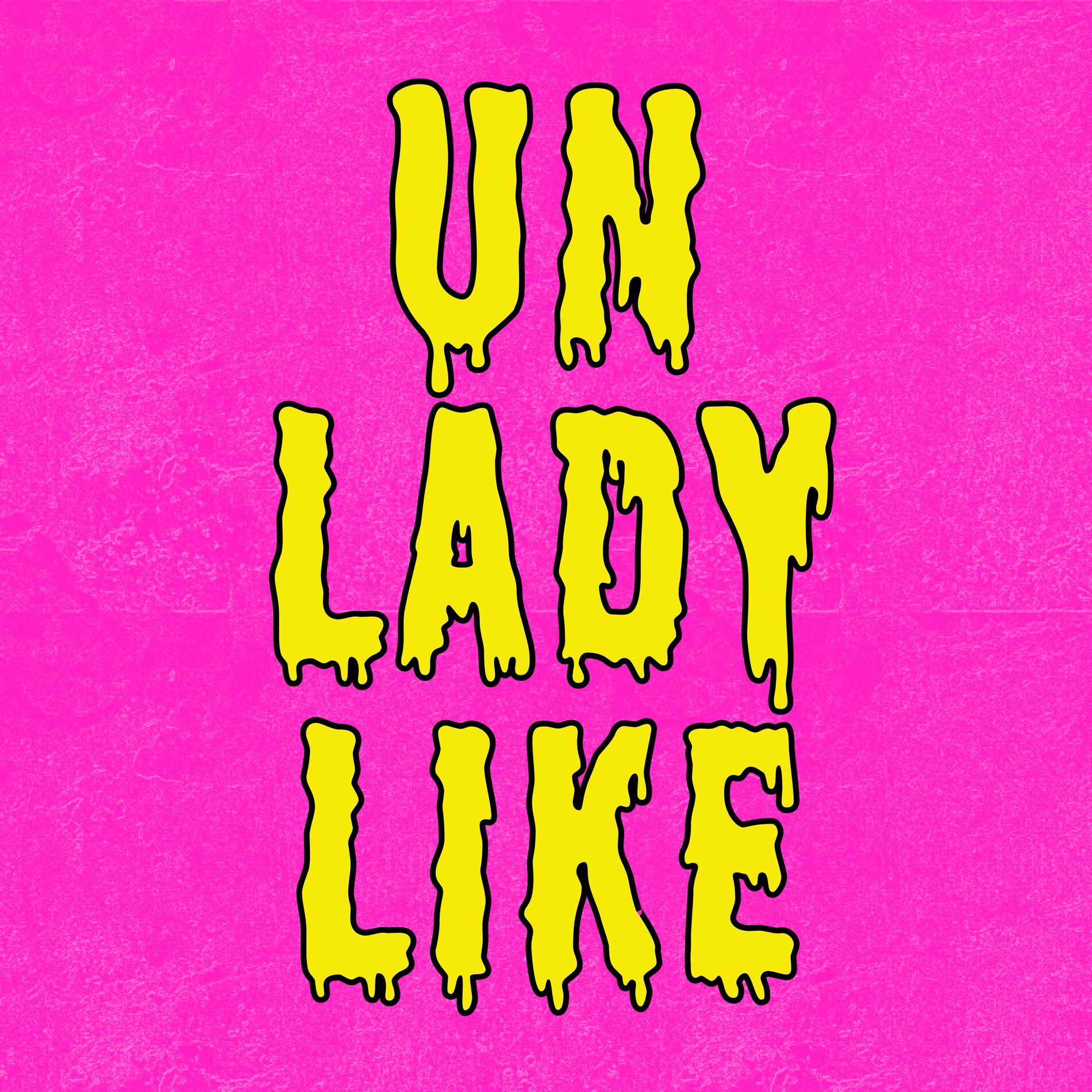 Show cover of Unladylike