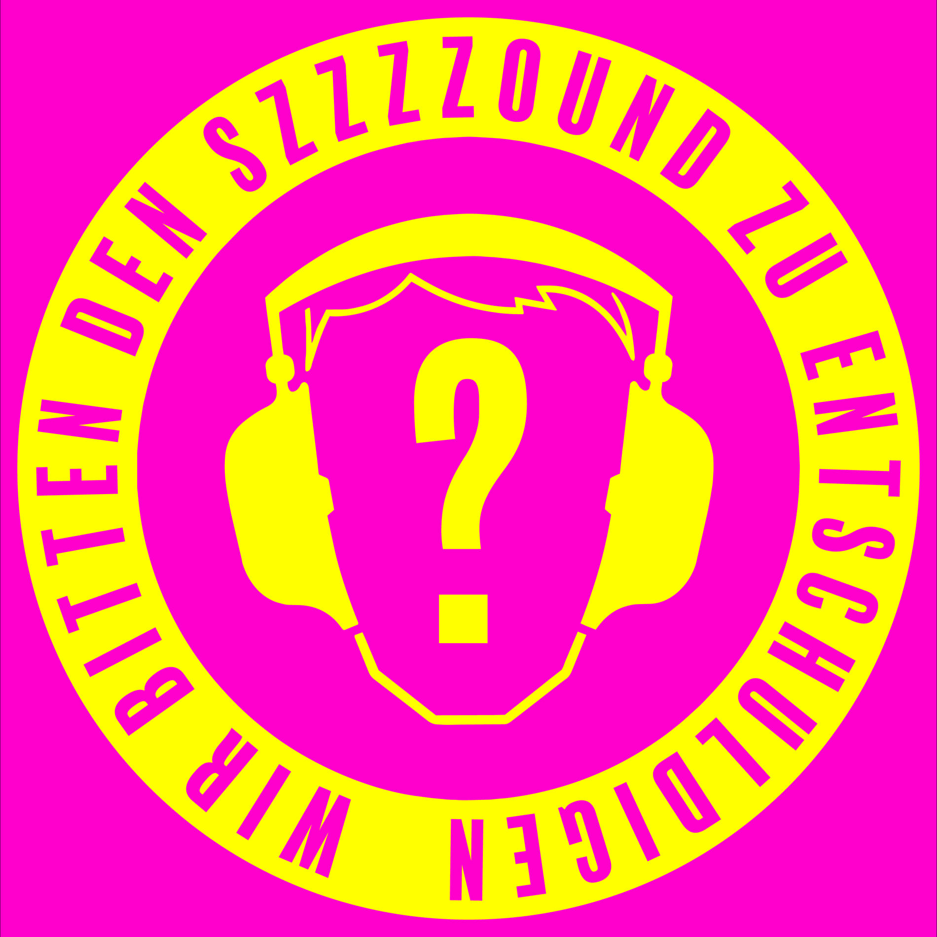 Show cover of Wir bitten den Sound zu entschuldigen