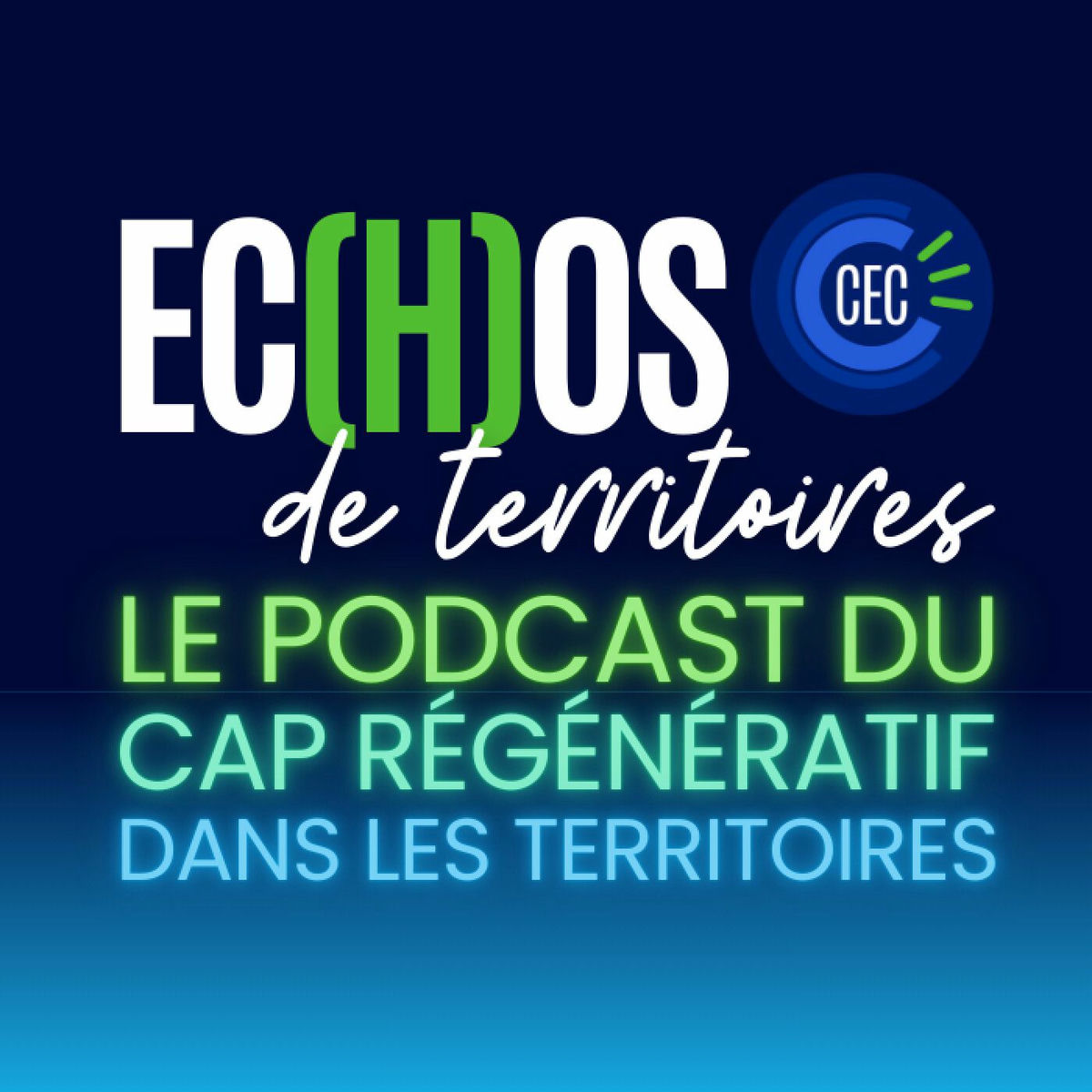 Show cover of ECHOS de territoires, le podcast du cap régénératif dans les territoires