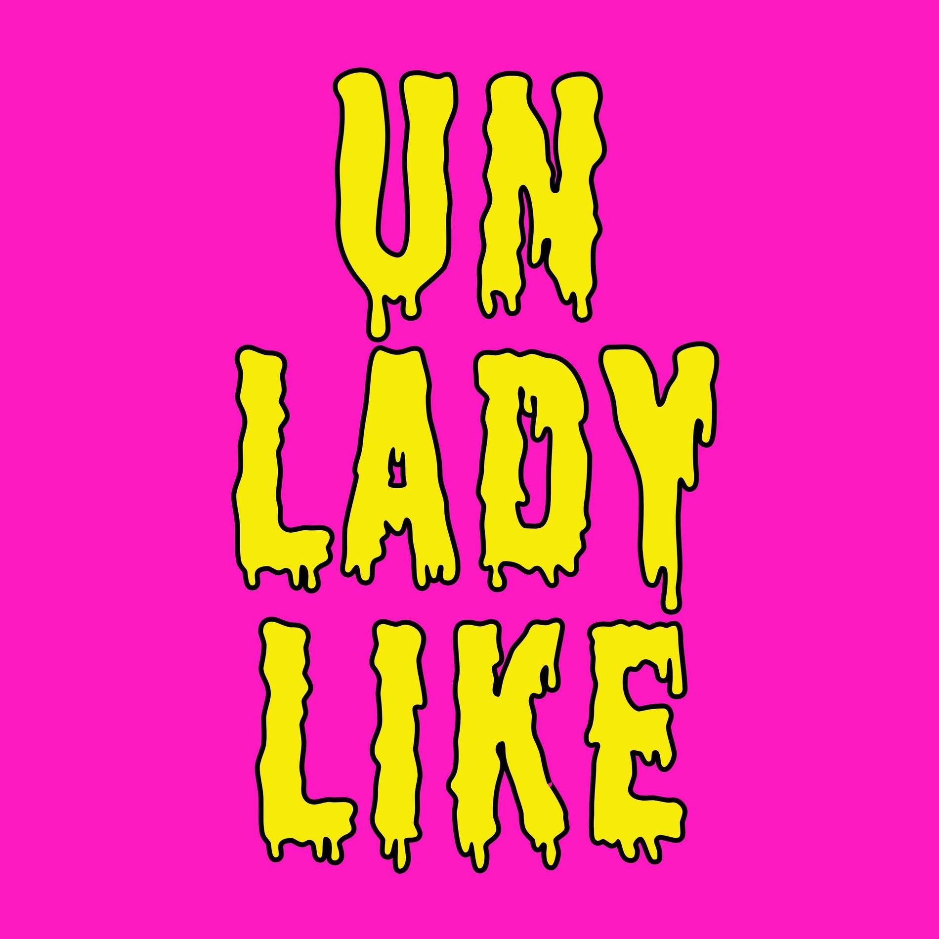 Show cover of Unladylike