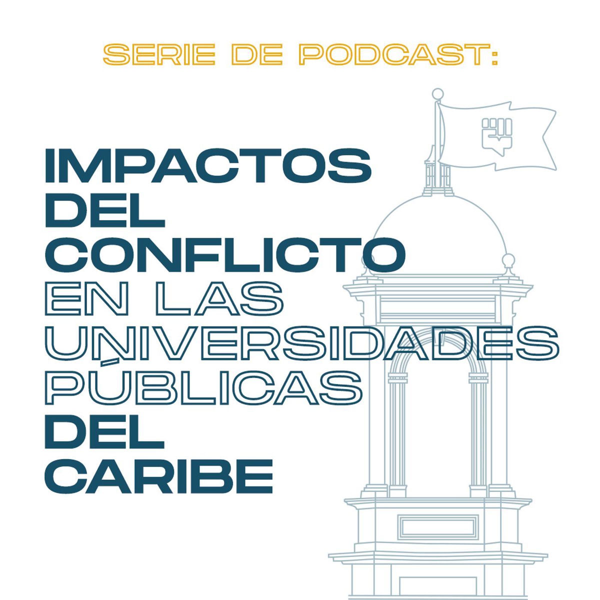 Show cover of Universidades del Caribe y conflicto