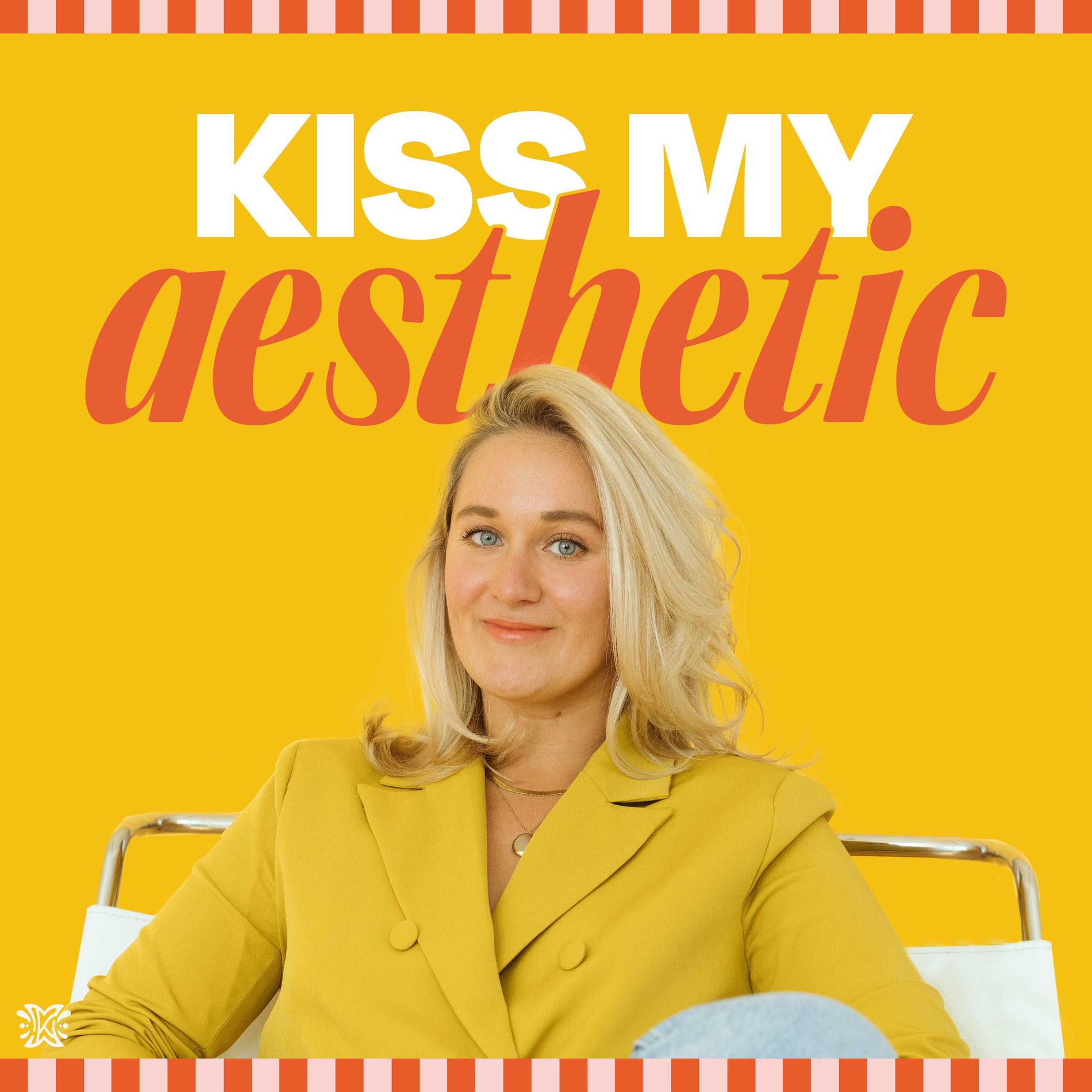 Show cover of Kiss My Aesthetic Podcast