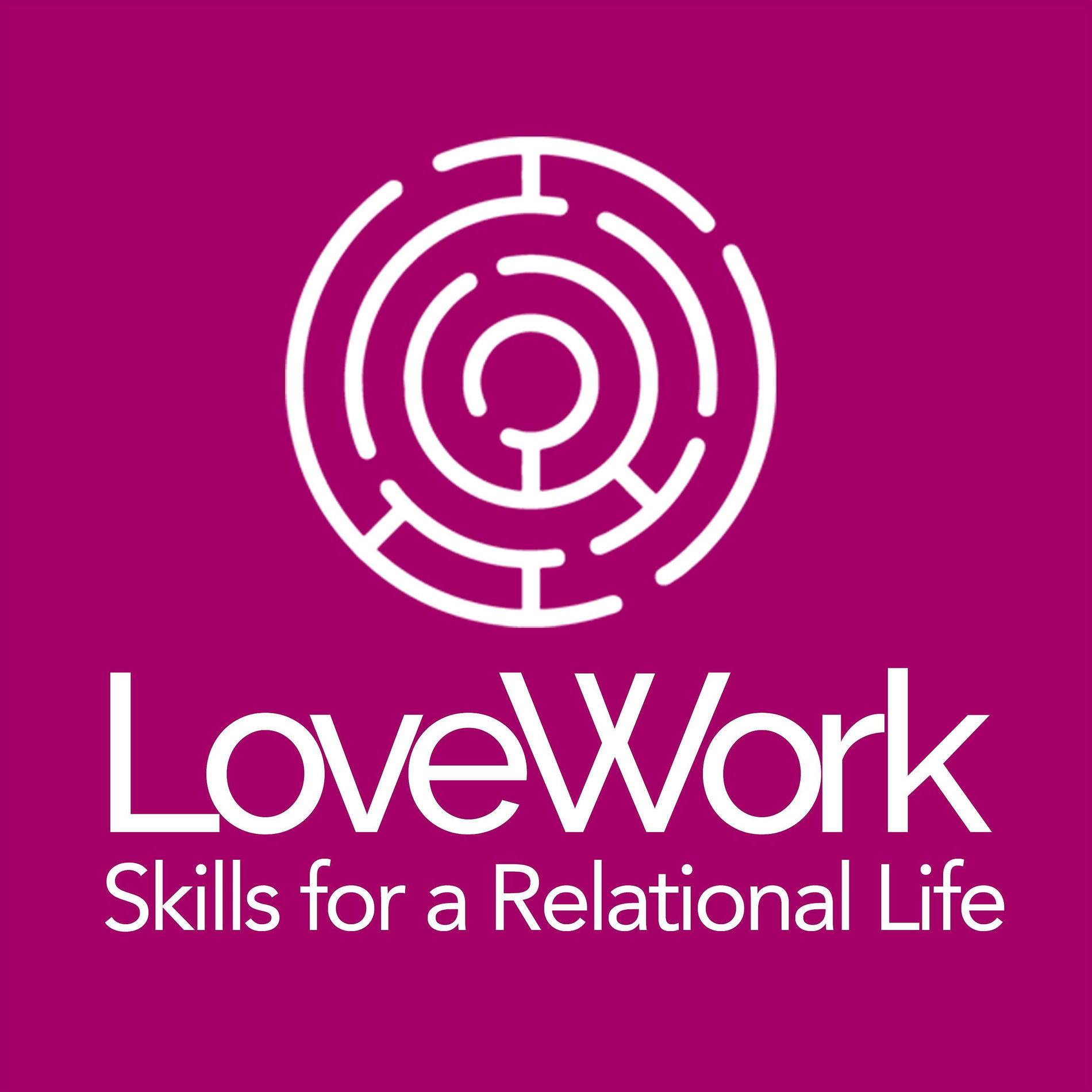 Show cover of LoveWork: Skills for a Relational Life