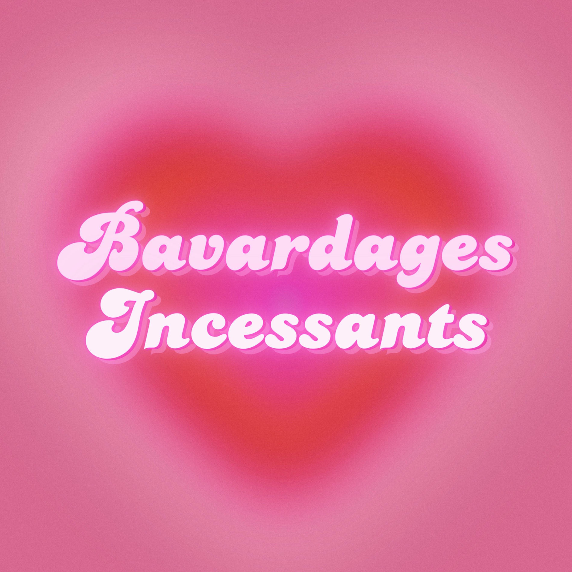 Show cover of Bavardages Incessants