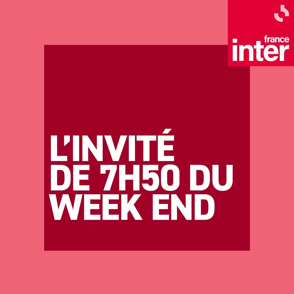 Show cover of L'invité de 7h50 du week-end