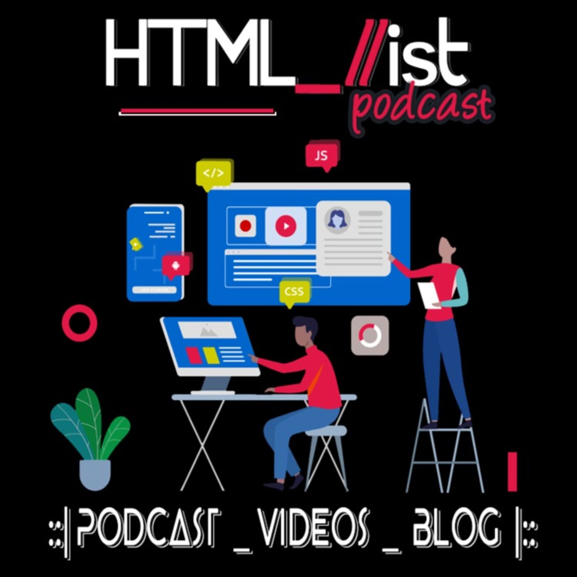 Show cover of Der HTML.ist Podcast: Wie erstelle ich Webseiten mit HTML, CSS & Javascript?