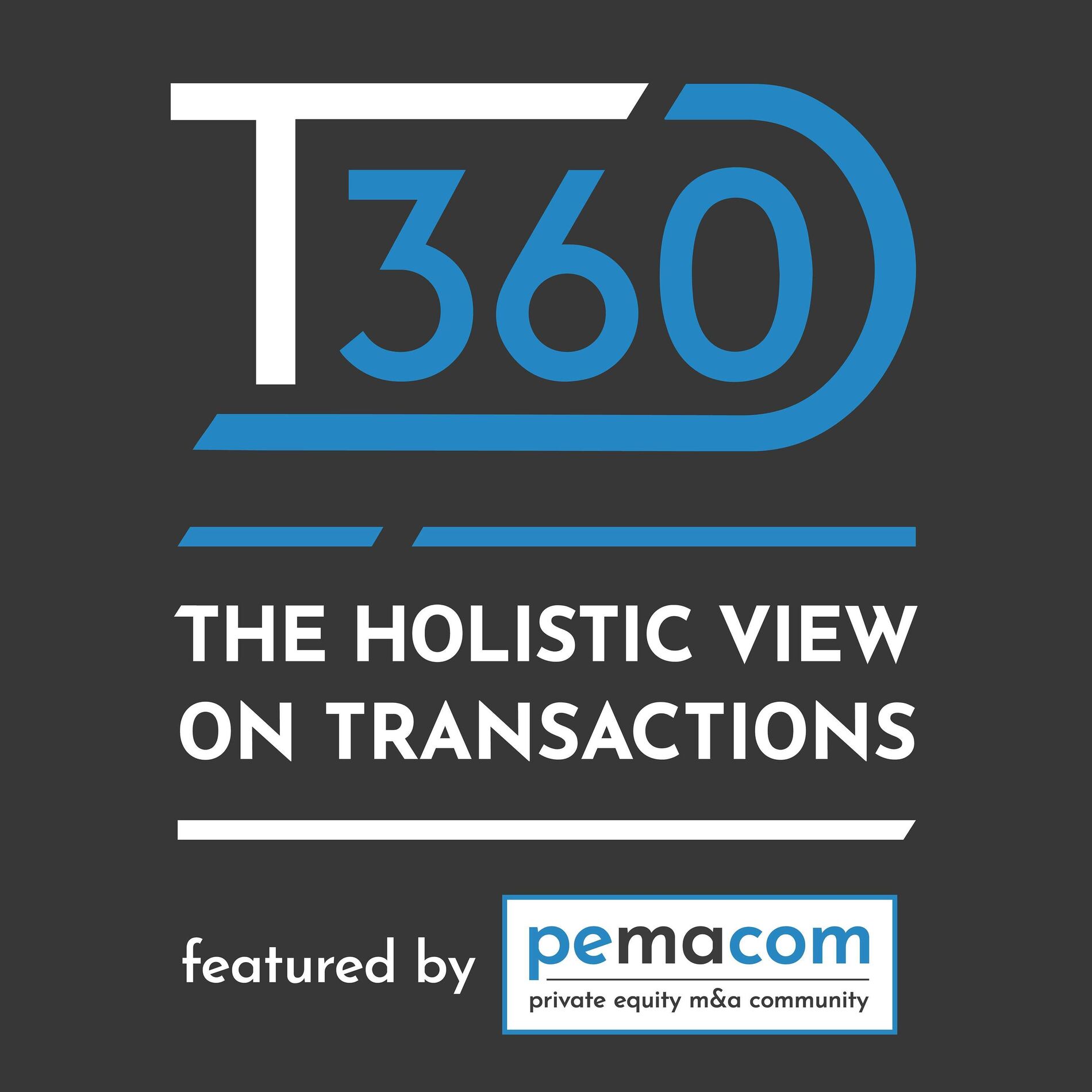 Show cover of T360D – der Podcast zur Private Equity und M&A Community „pemacom“