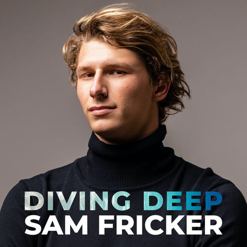 Sam Diffenderfer Listen to Diving Deep With Sam Fricker podcast | Deezer