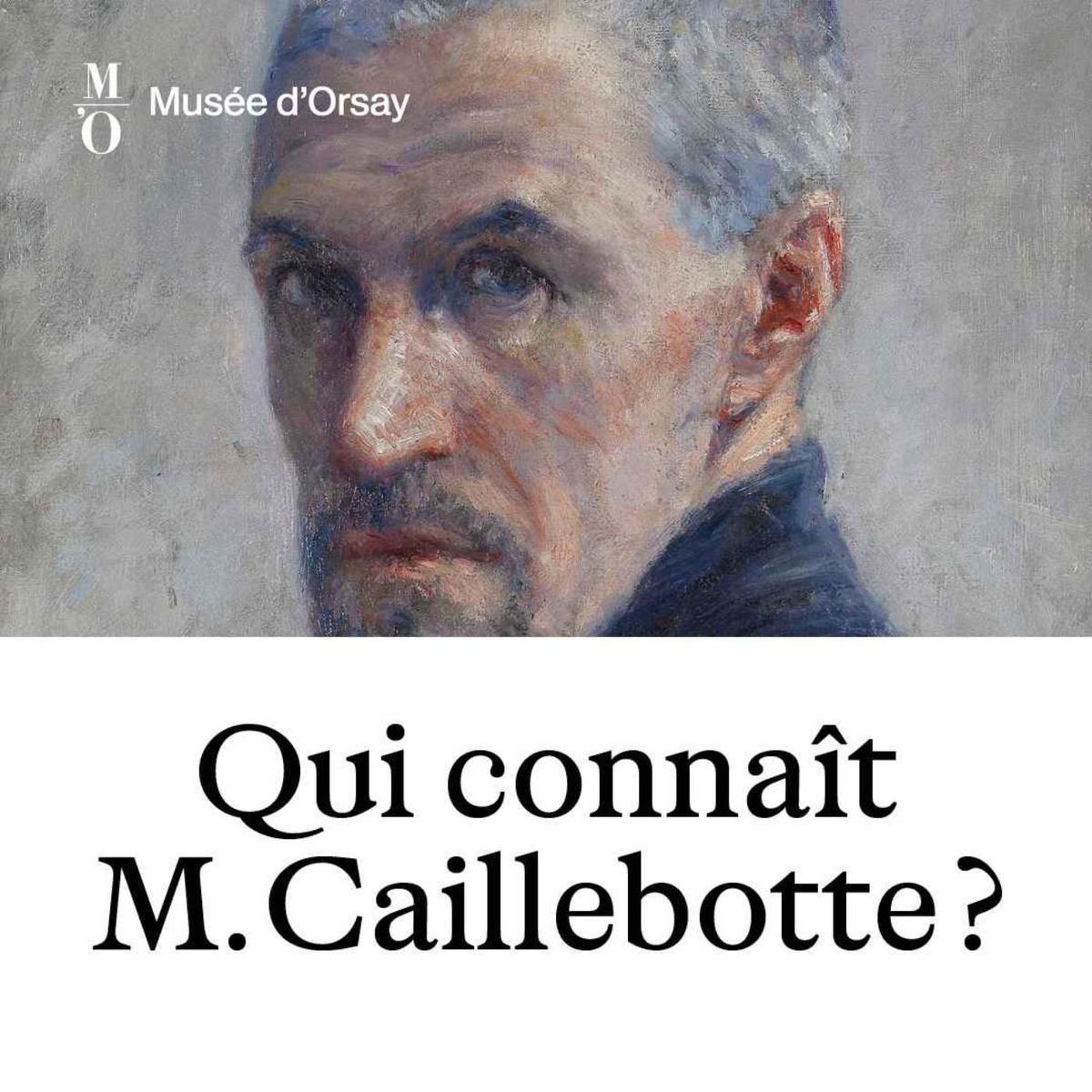 Show cover of Qui connaît Monsieur Caillebotte?
